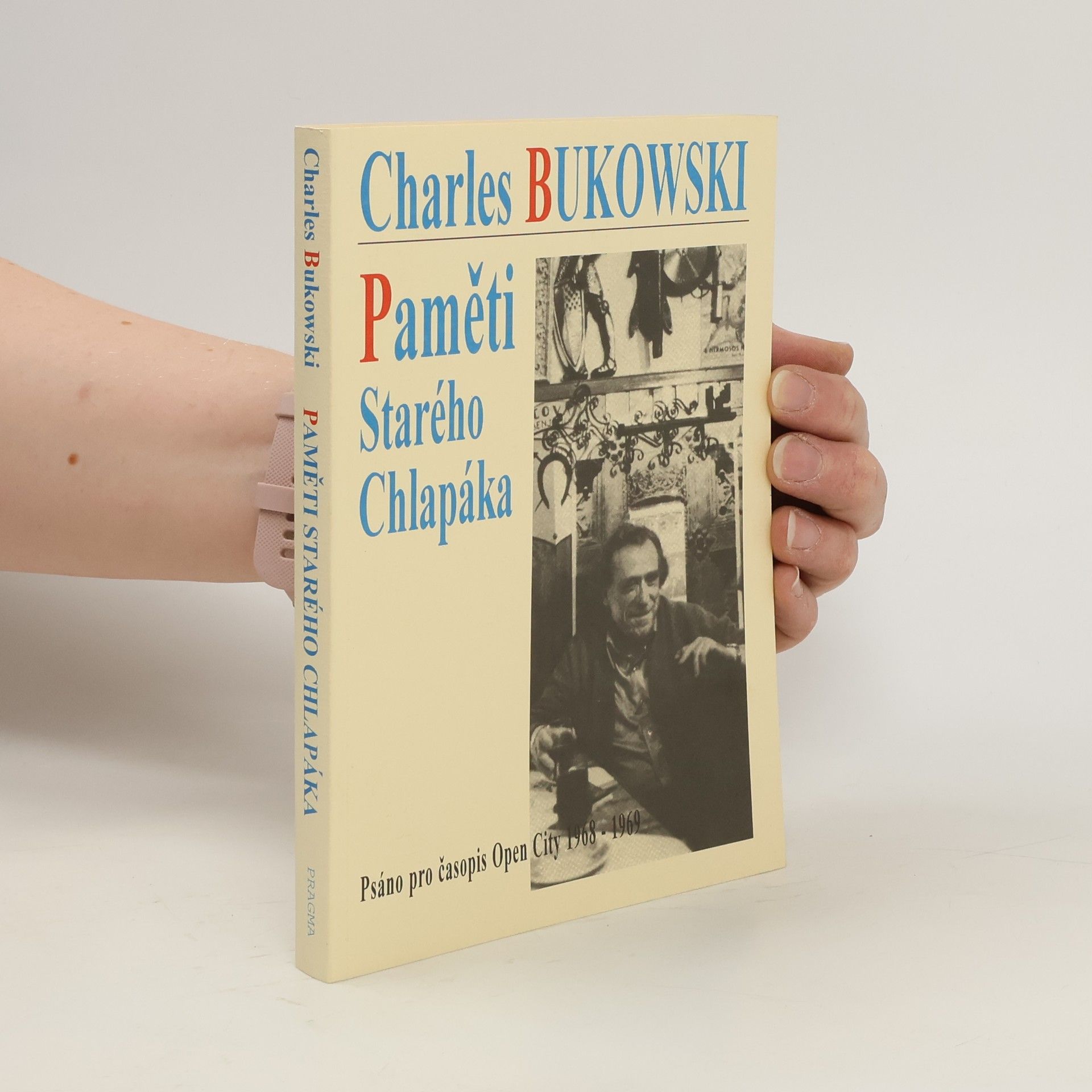 Charles Bukowski Paměti starého chlapáka