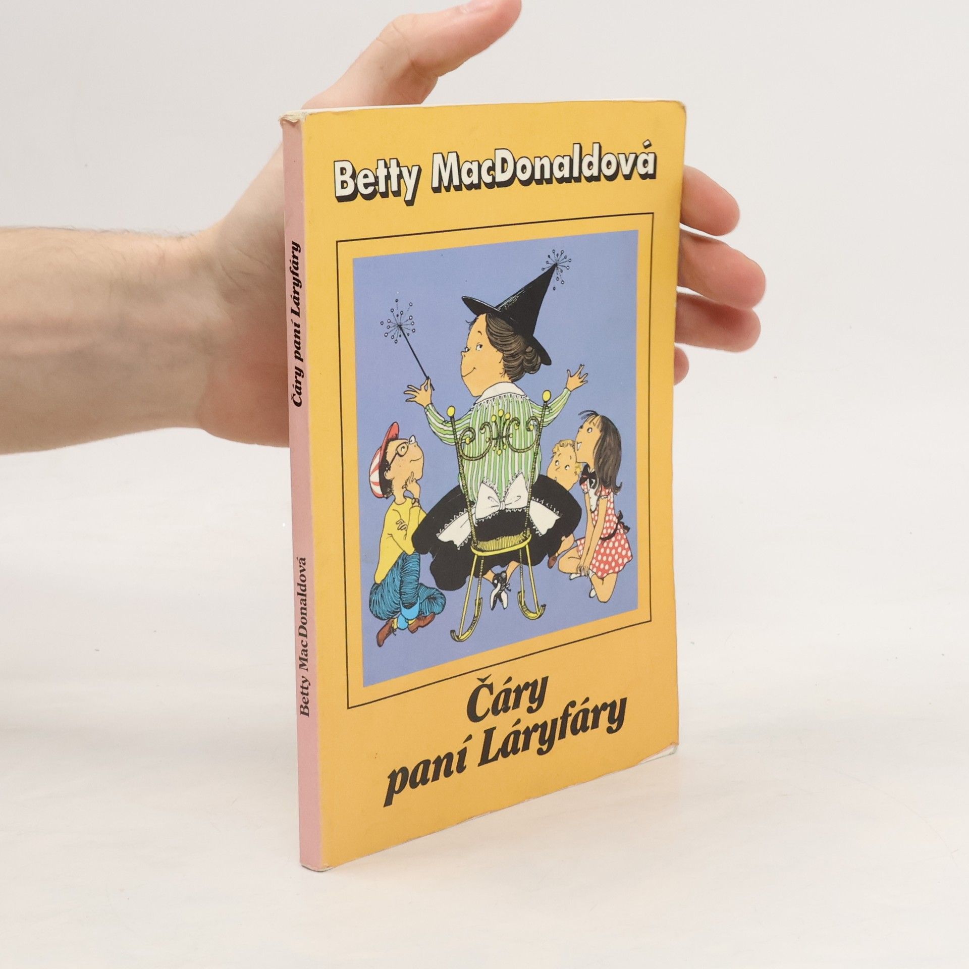 Betty MacDonald Čáry paní Láryfáry