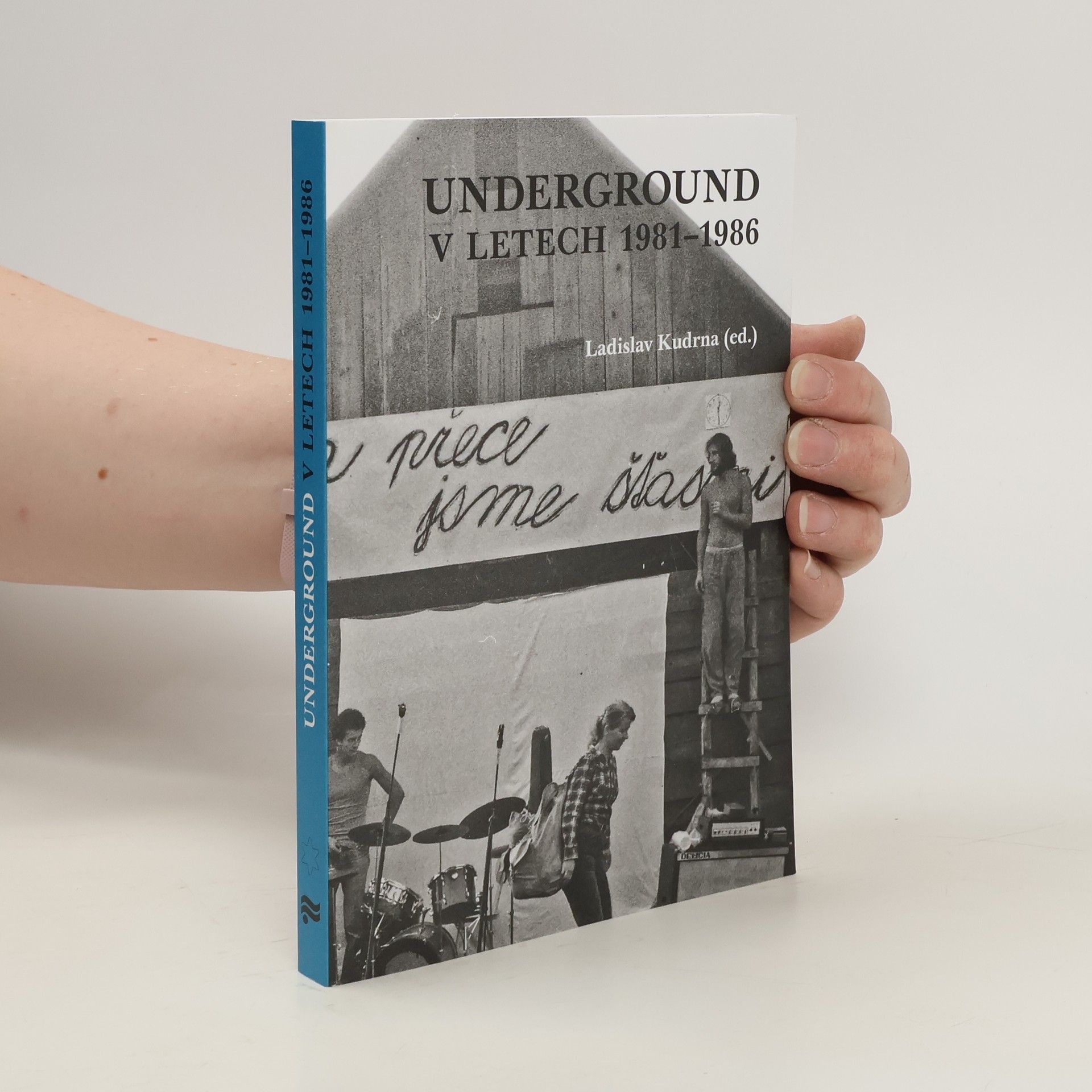 Ladislav Kudrna Underground v letech 1981-1986