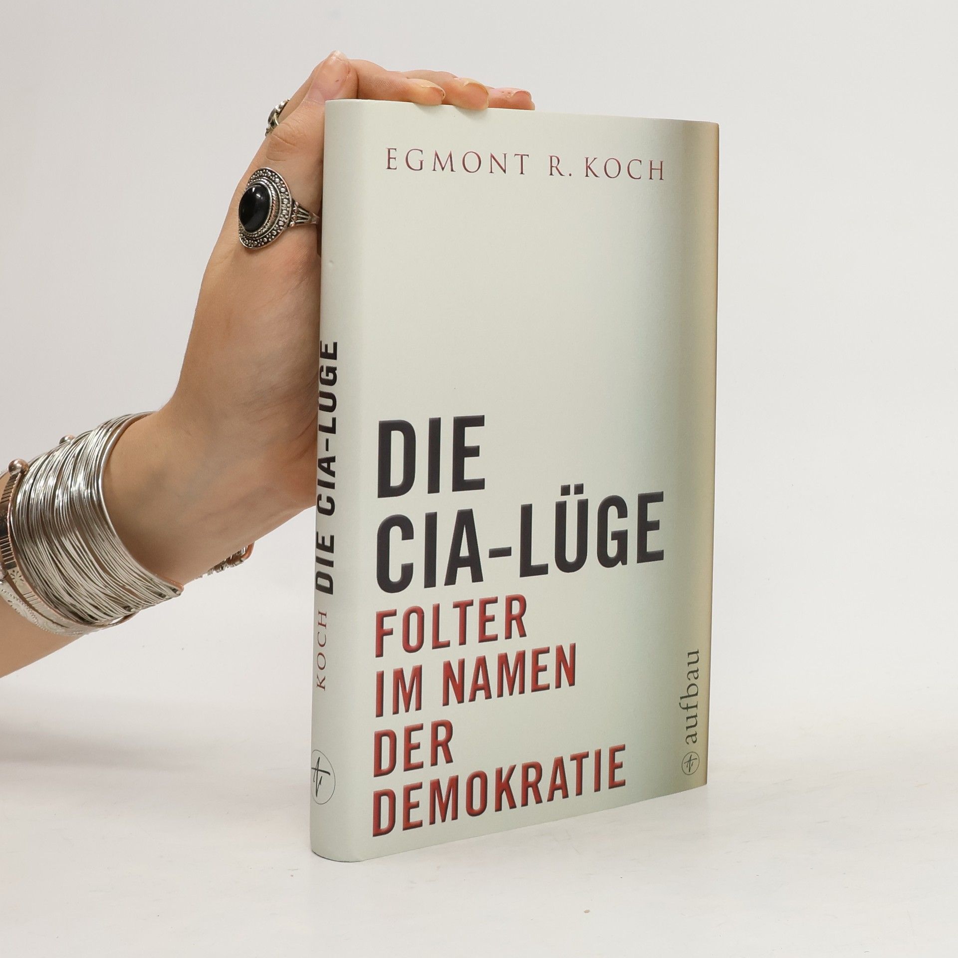 Egmont R. Koch Die CIA-Lüge