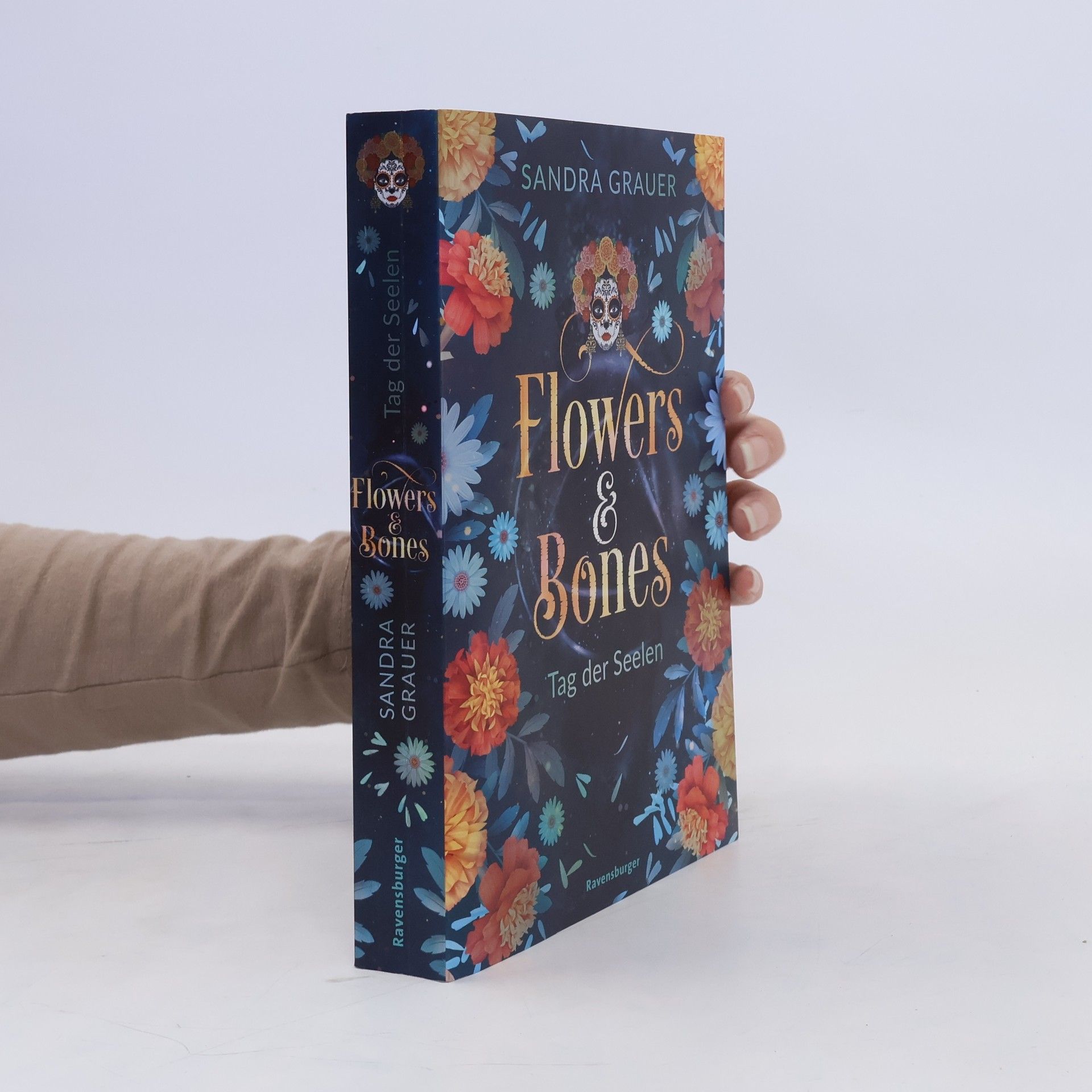 Sandra Grauer Flowers & Bones, 1: Tag der Seelen