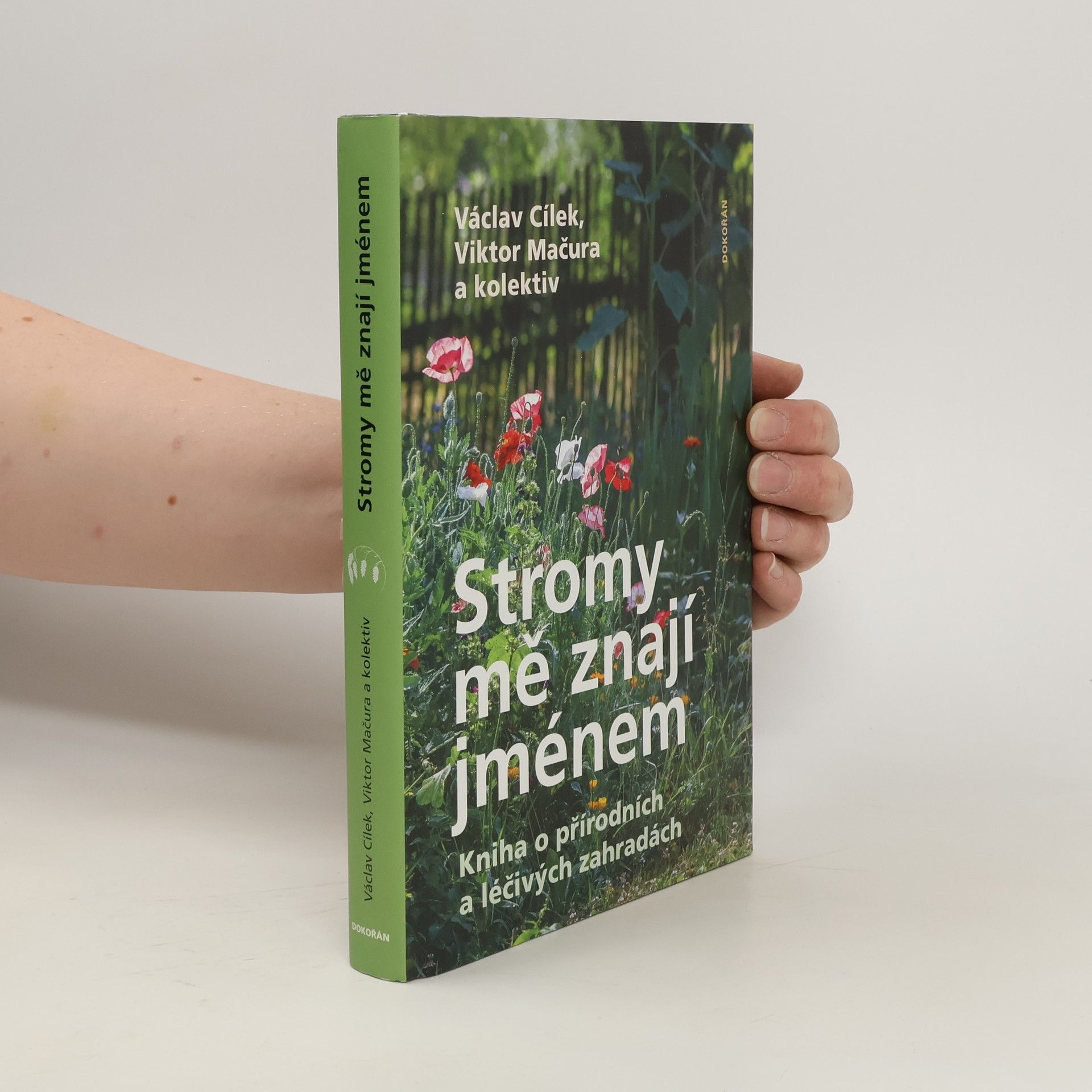 Václav Cílek Stromy mě znají jménem