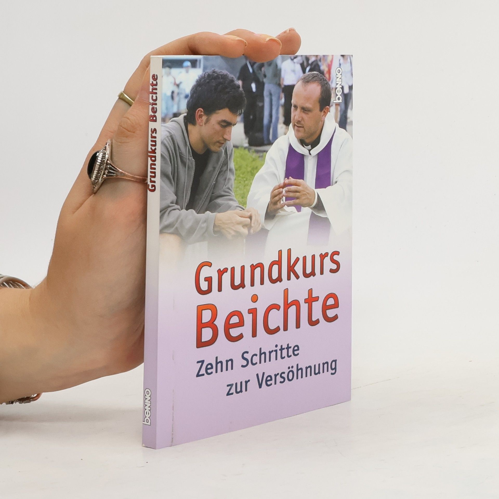 Kurt Gärtner Grundkurs Beichte
