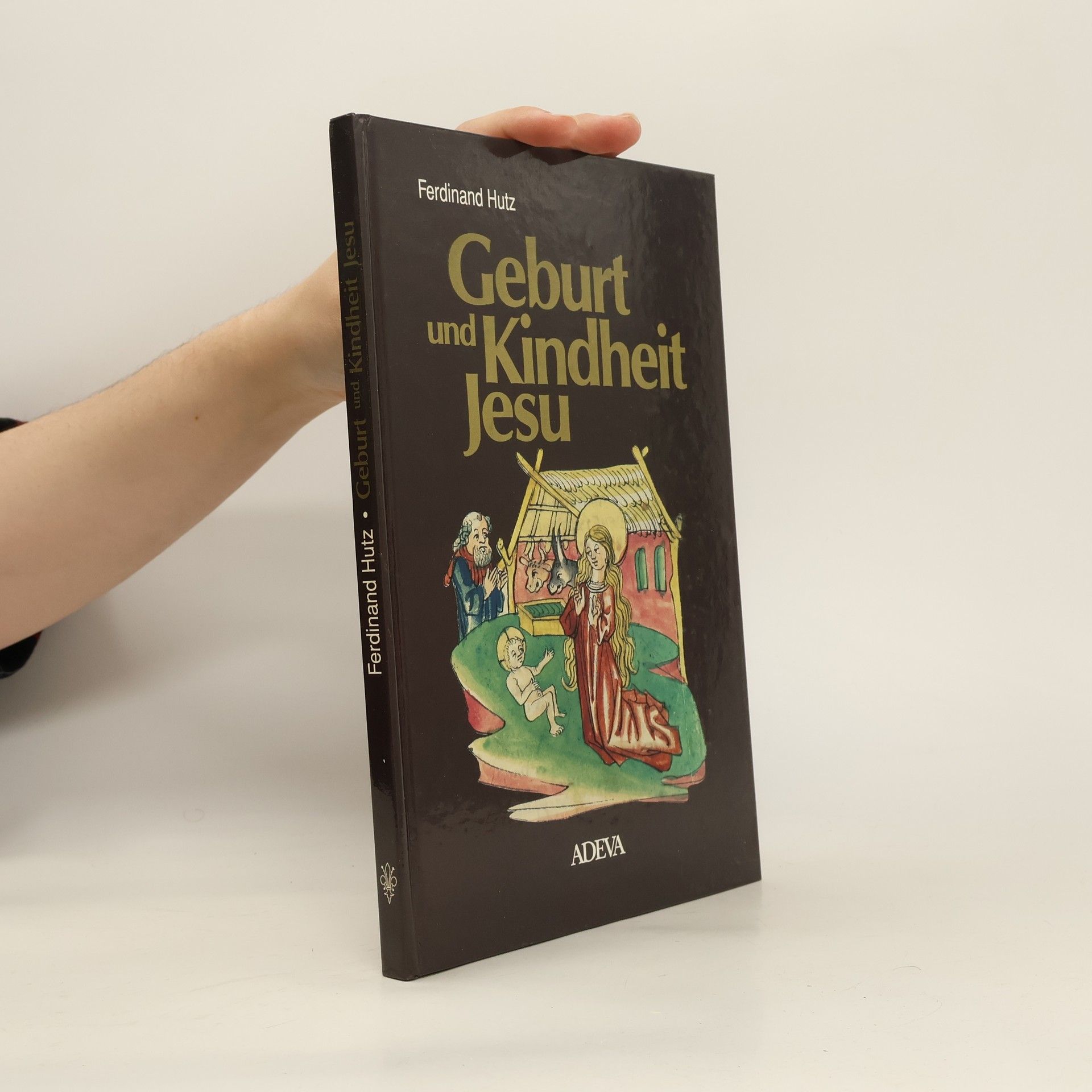 Ferdinand Hutz Geburt und Kindheit Jesu in der Vorauer Volksbibel