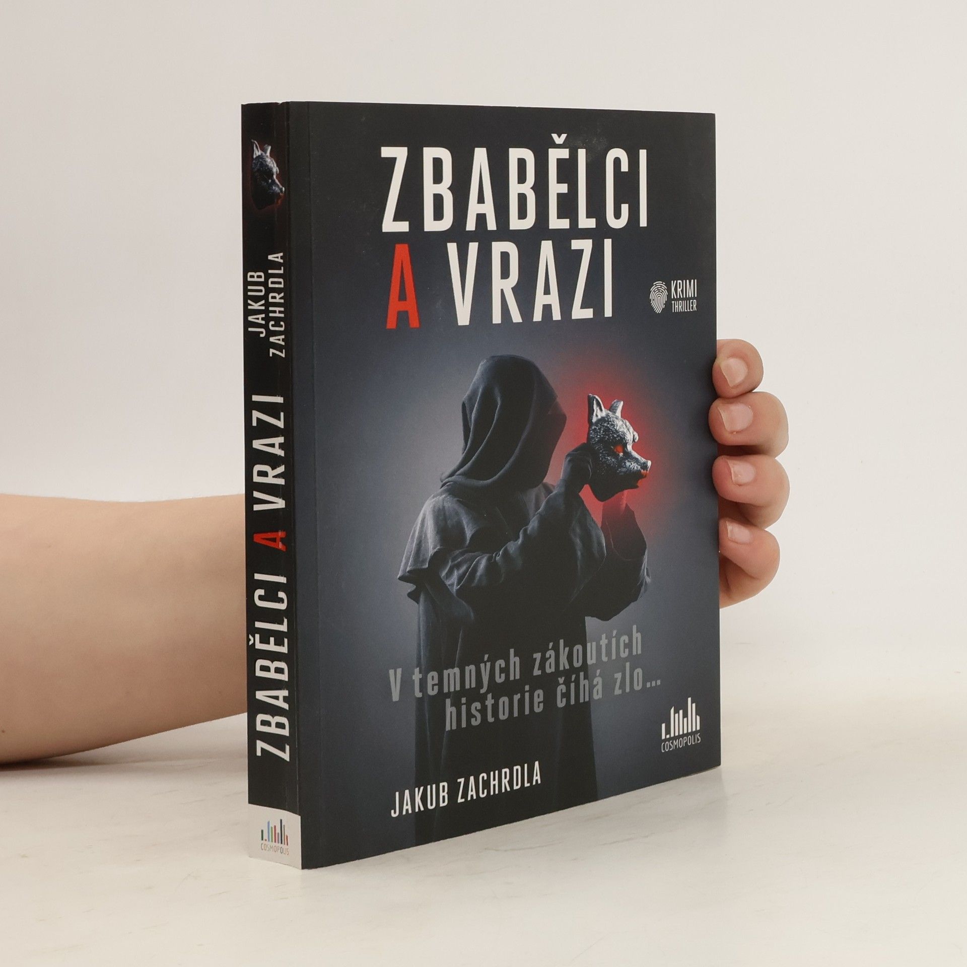 Jakub Zachrdla Zbabělci a vrazi