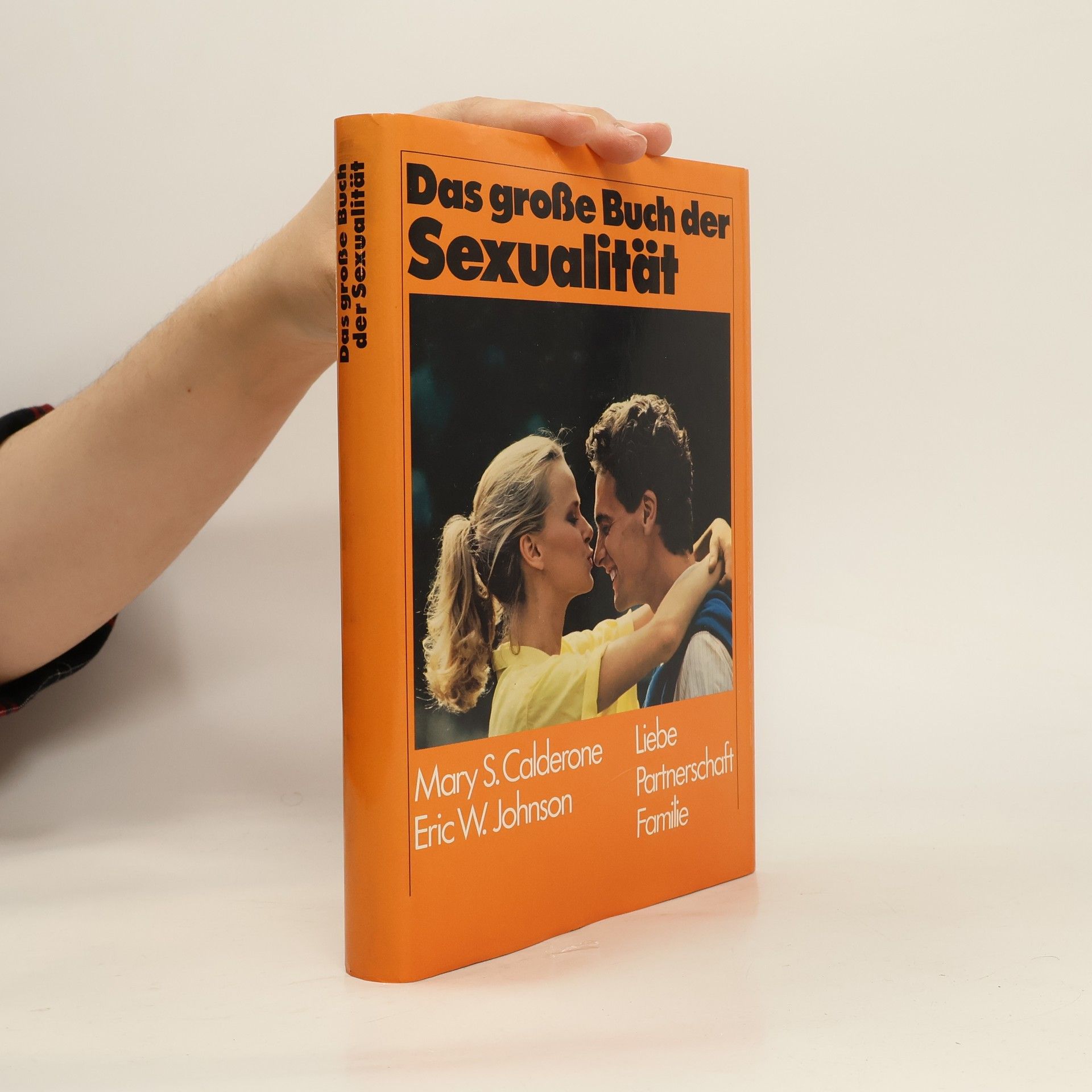 Eric W. Johnson Das große Buch der Sexualität