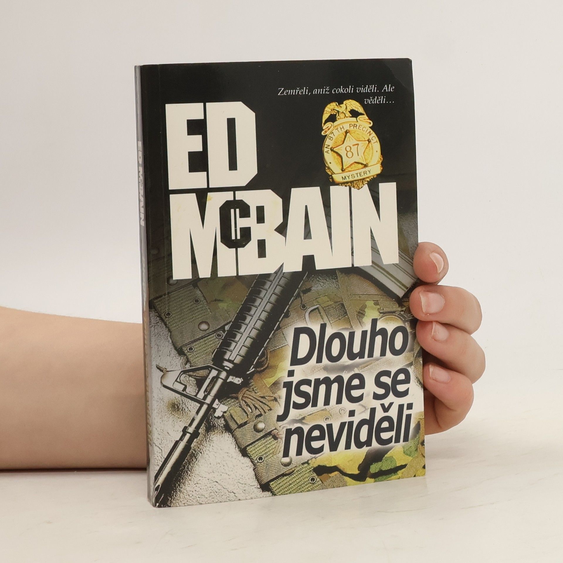 Ed McBain Dlouho jsme se neviděli