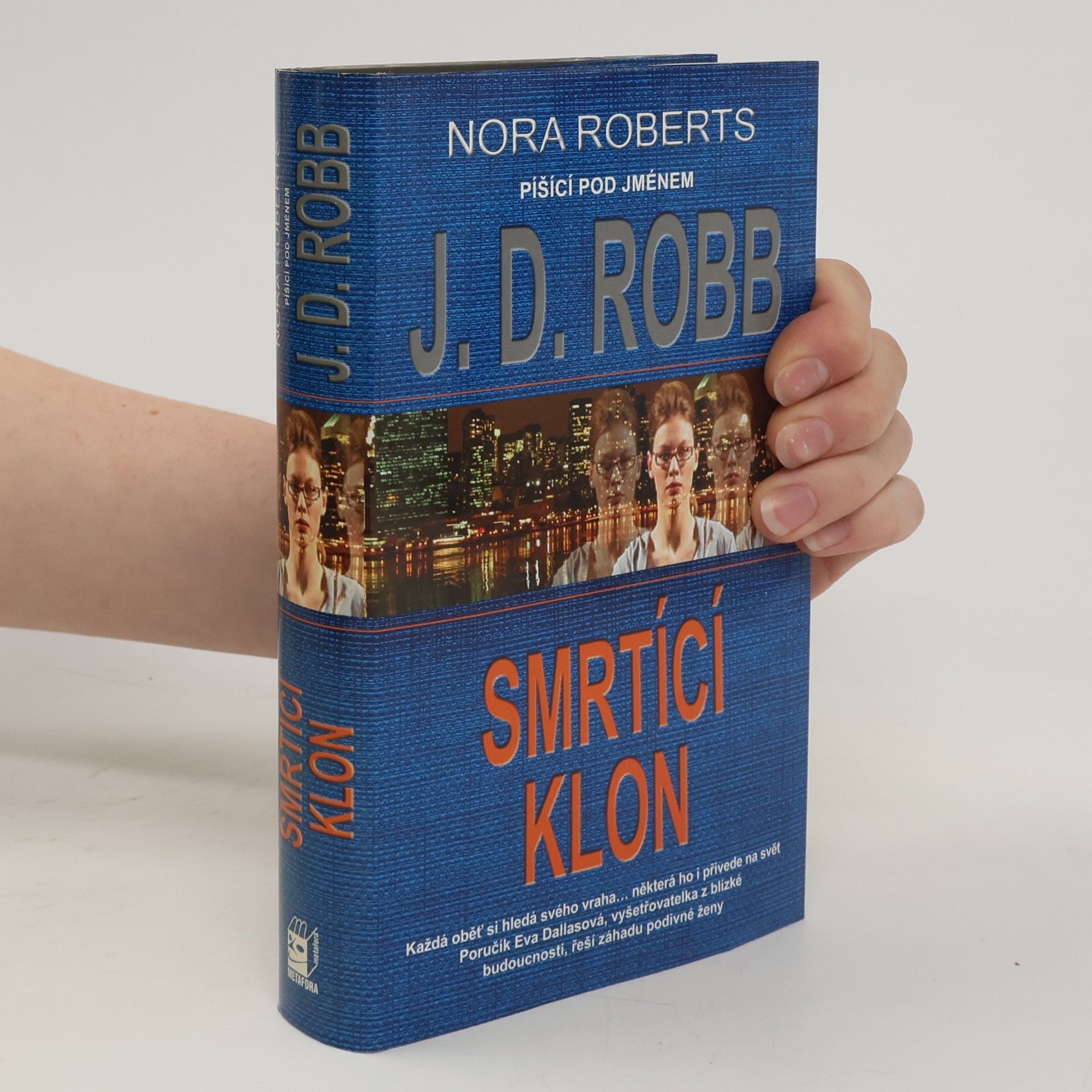 Nora Roberts Smrtící klon