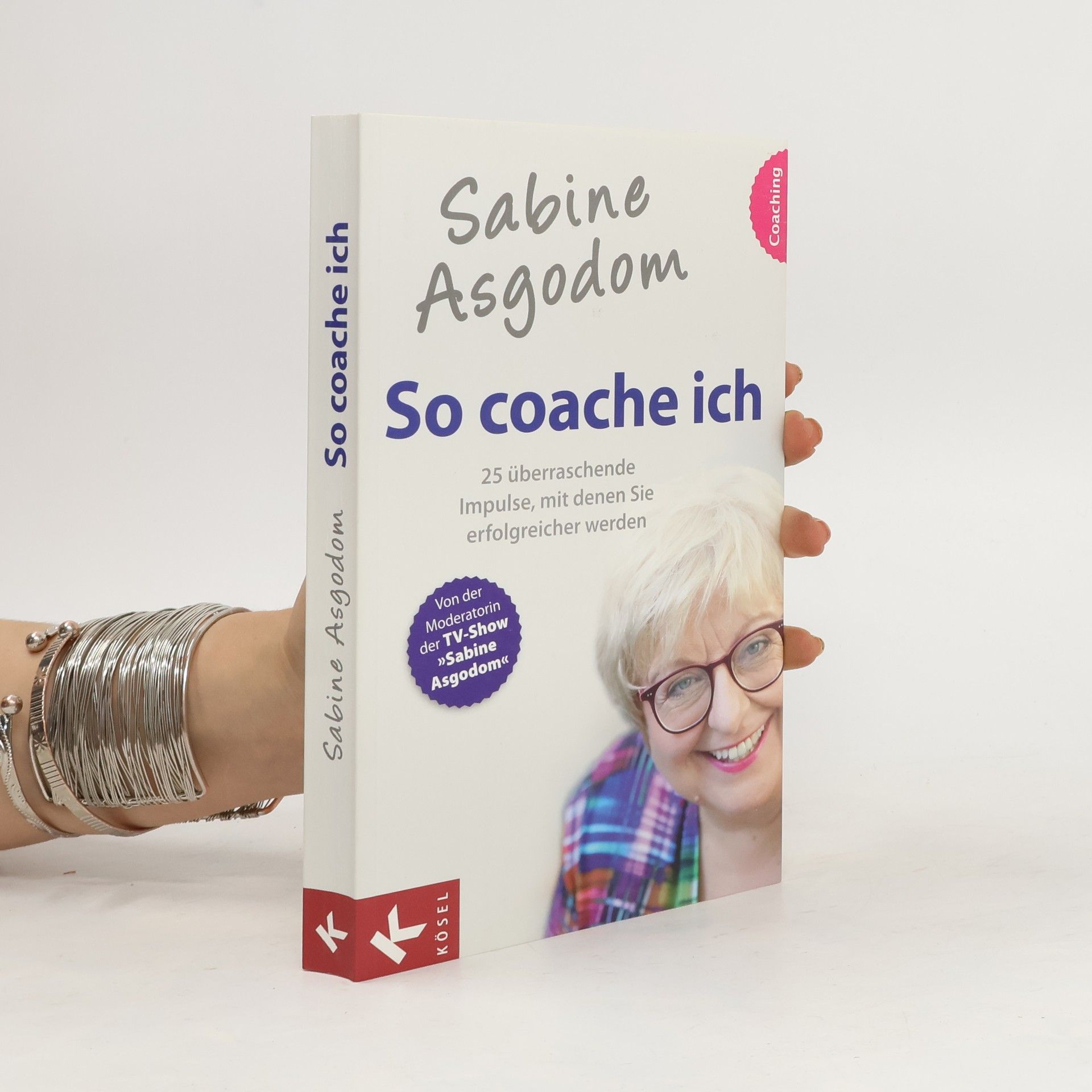 Sabine Asgodom So coache ich