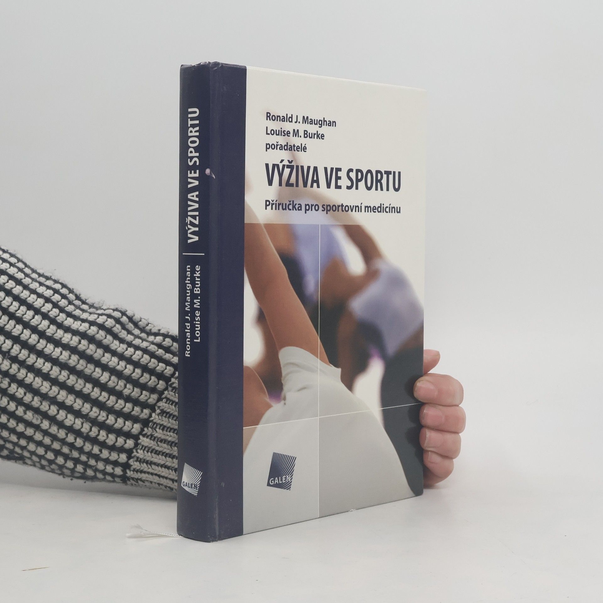Ron J. Maughan Výživa ve sportu: Příručka pro sportovní medicínu