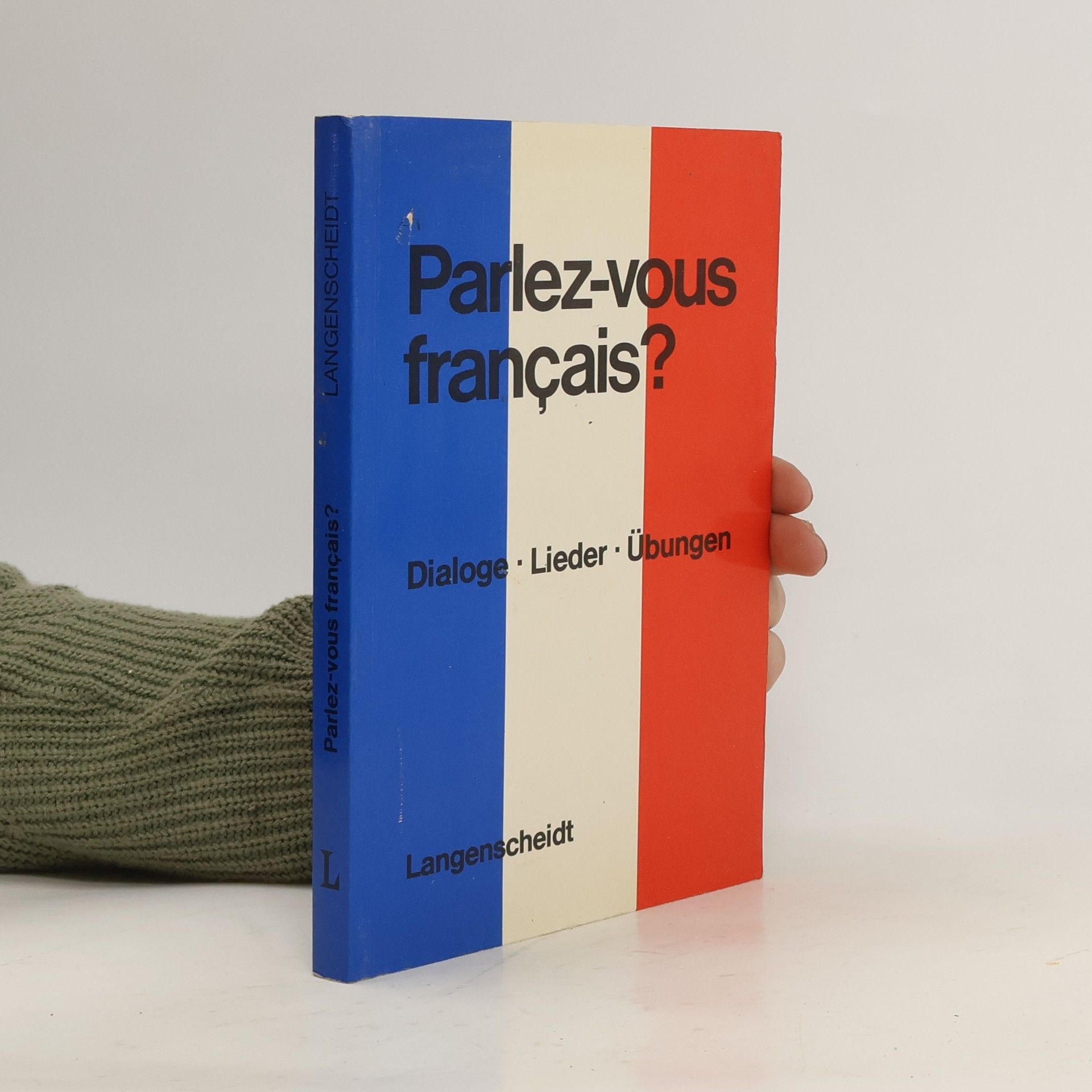 Peter Ilgenfritz Parlez-vous français?
