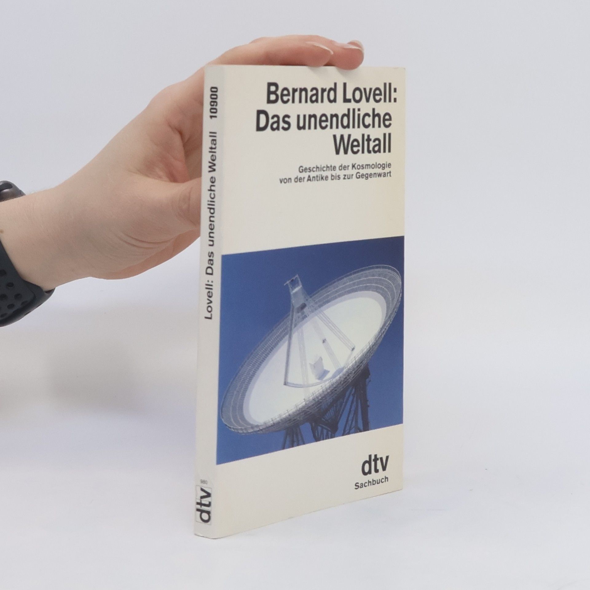 Bernard Lovell Das unendliche Weltall