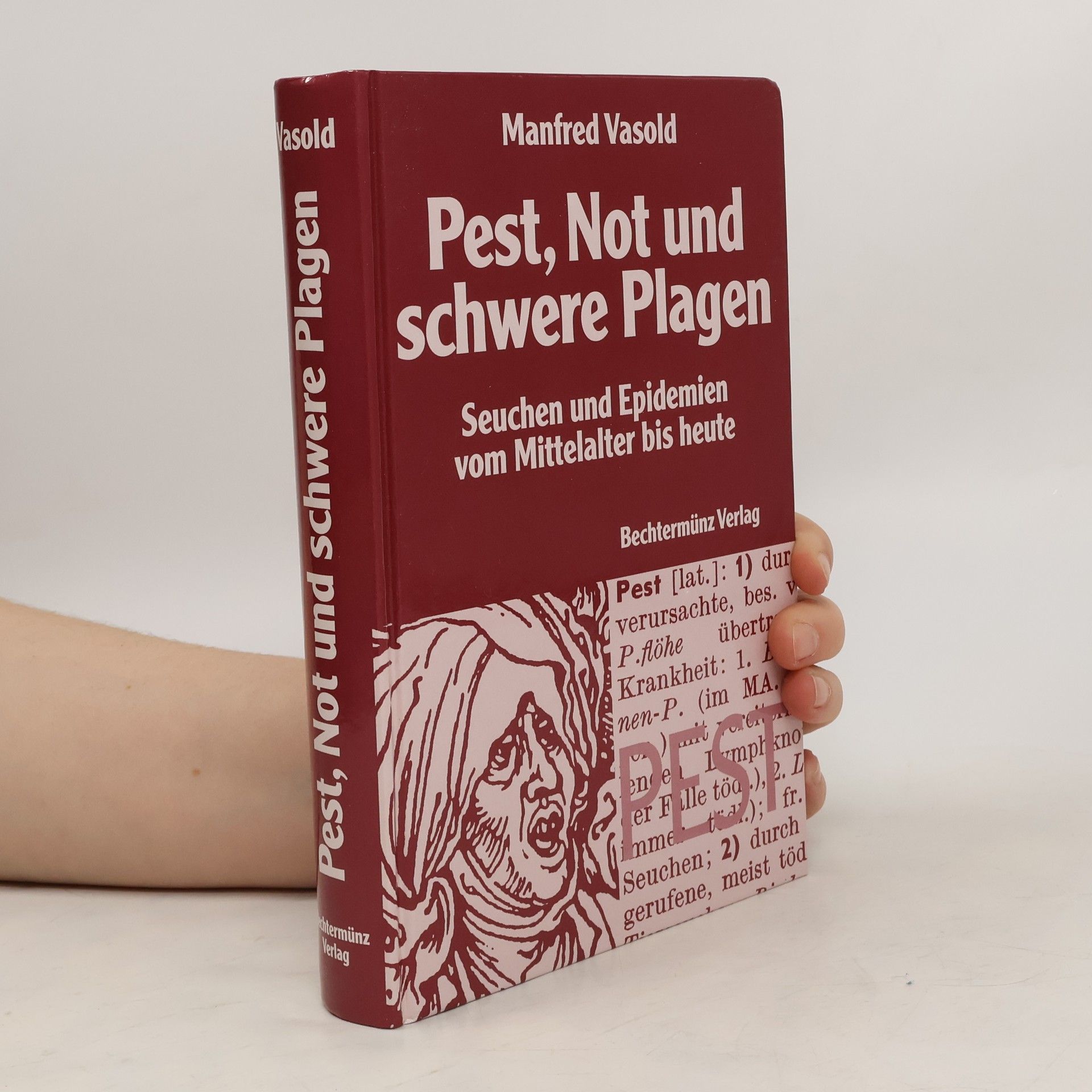 Manfred Vasold Pest, Not und schwere Plagen