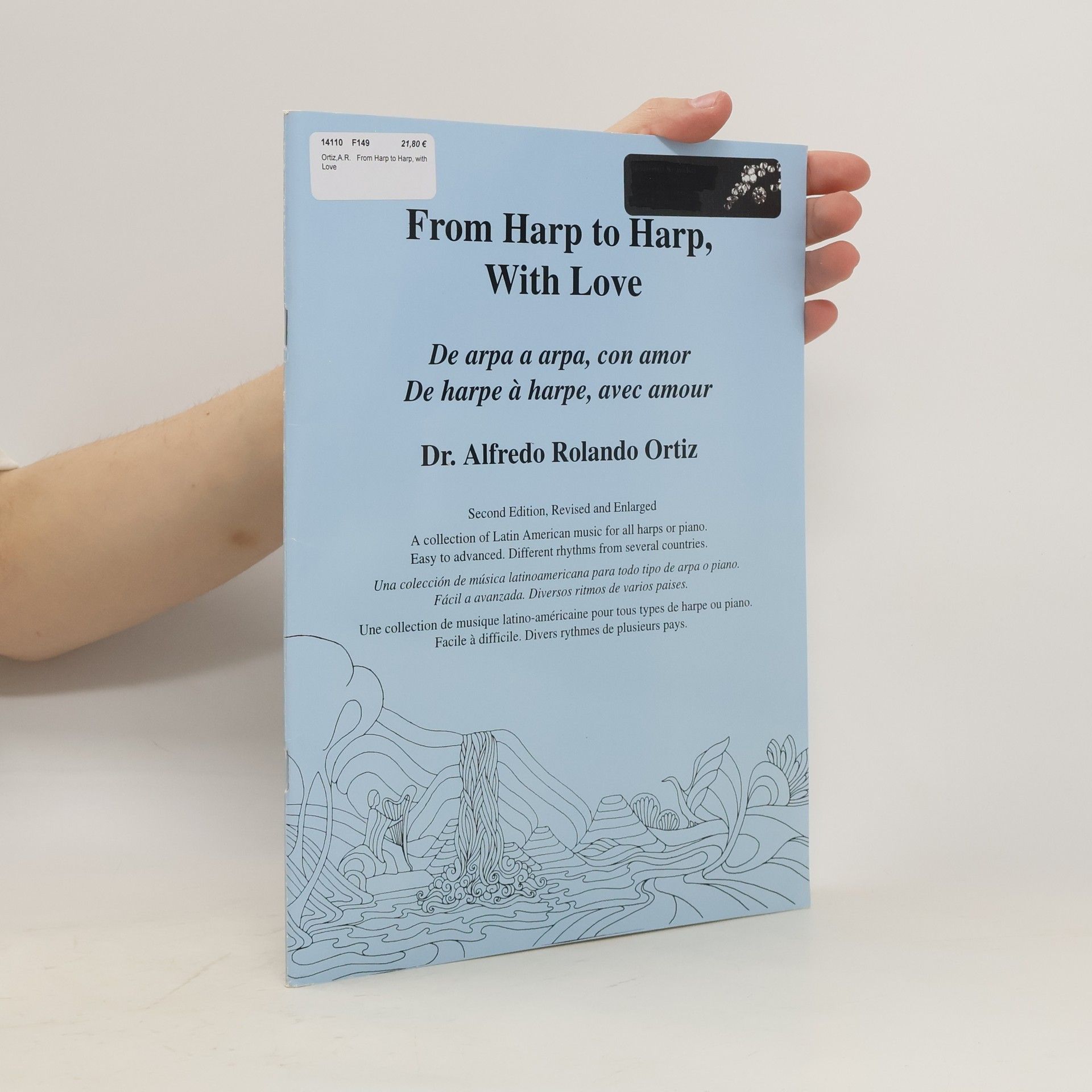 Alfredo Roladno Ortiz From Harp to Harp With Love