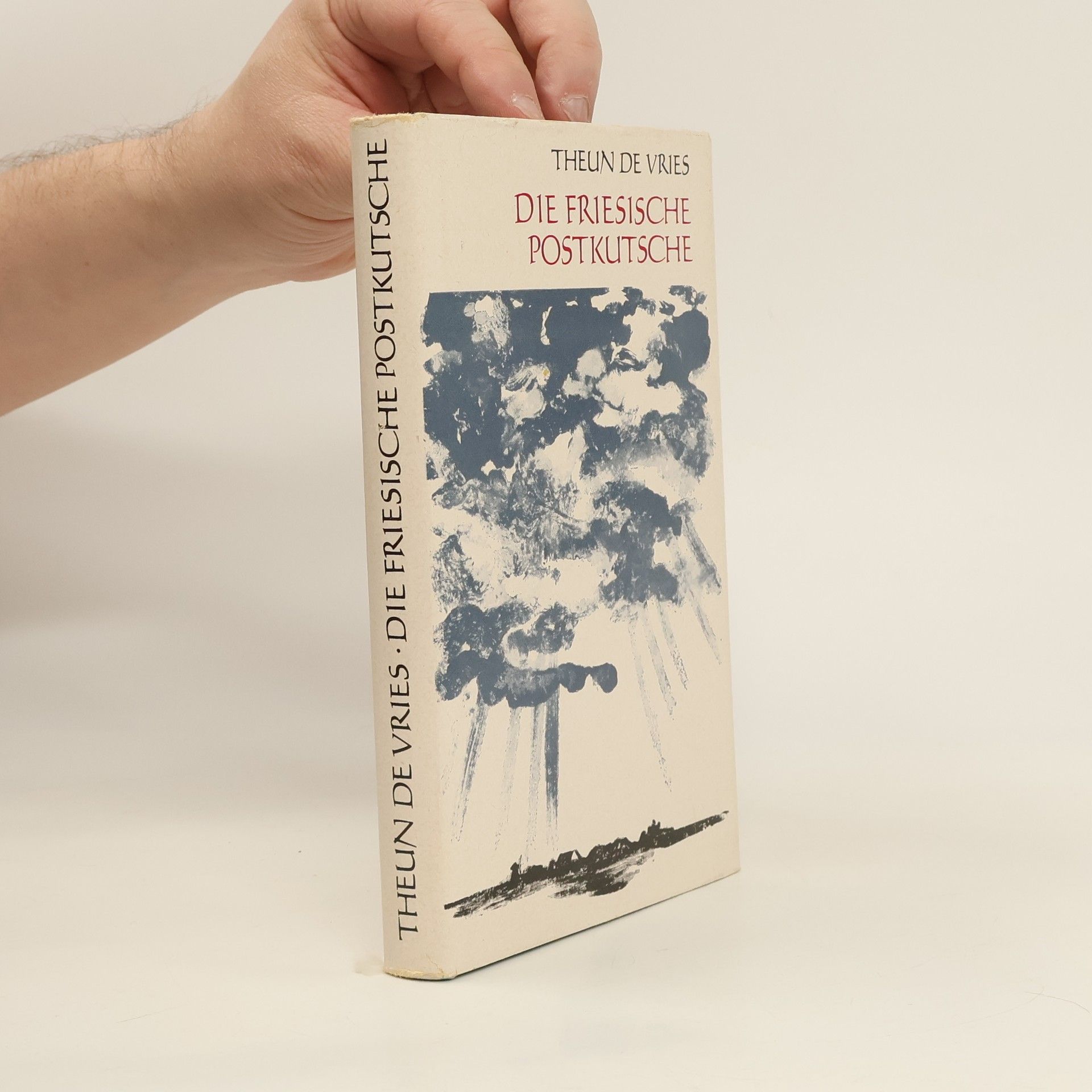 Theun de Vries Die friesische Postkutsche : Erzählungen