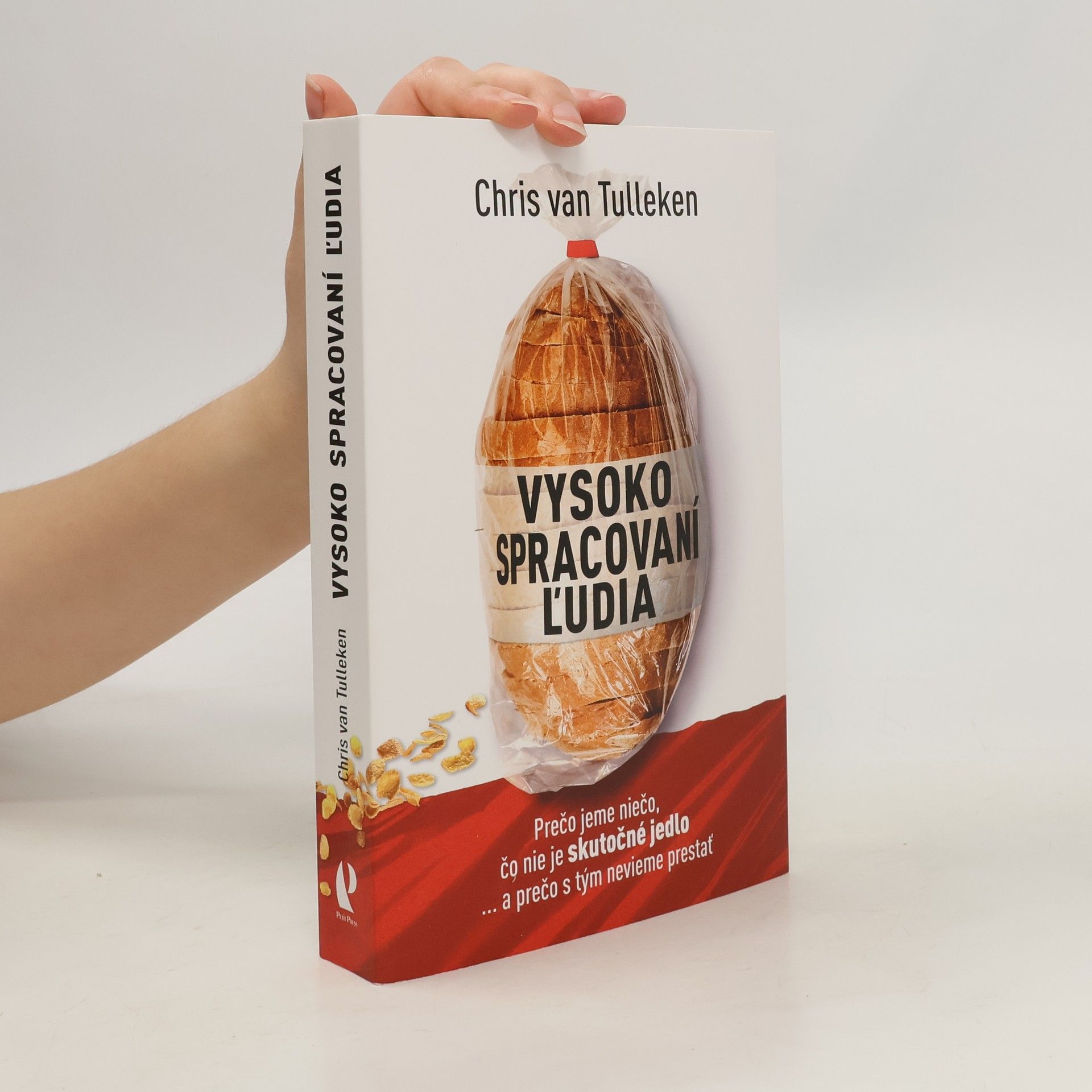 Chris van Tulleken Vysoko spracovaní ľudia