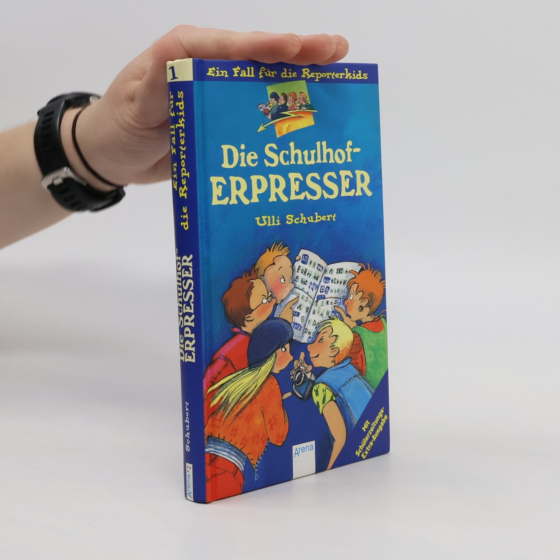 Ulli Schubert Die Schulhof-Erpresser