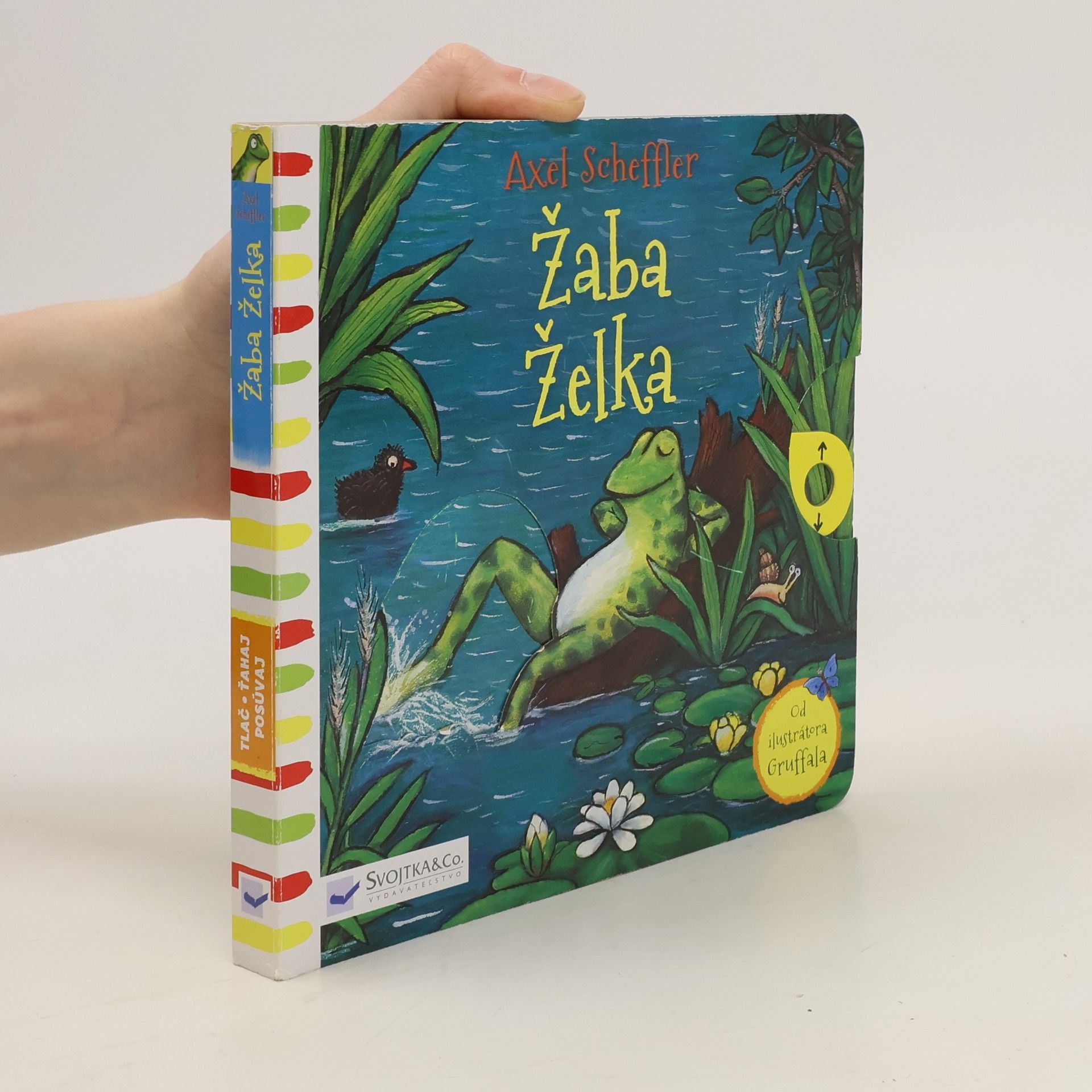 Axel Scheffler Žaba Želka