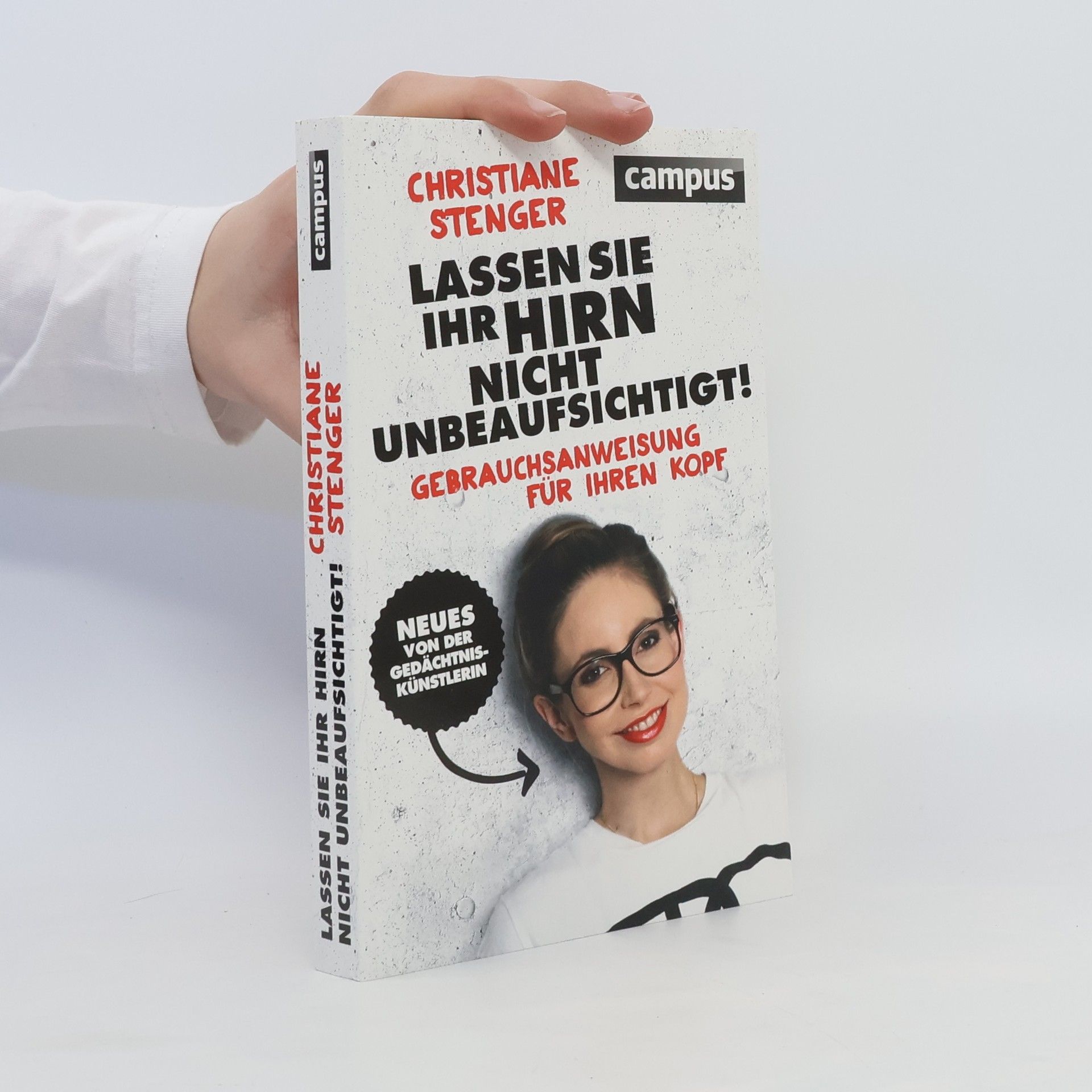 Christiane Stenger Lassen Sie Ihr Hirn nicht unbeaufsichtigt!