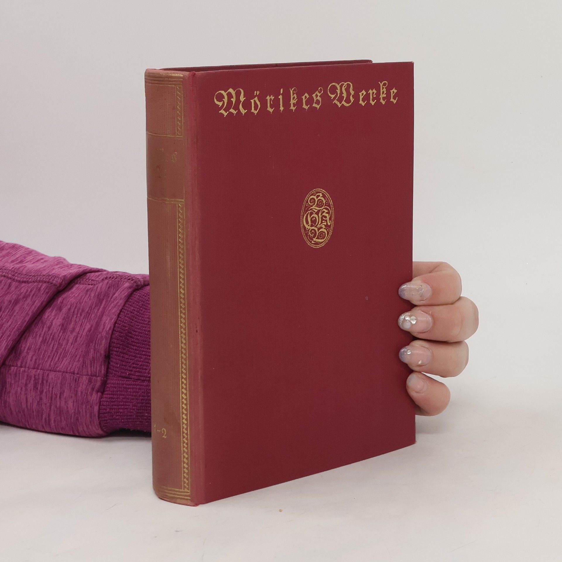 Eduard Mörike Mörikes Werke 1-2