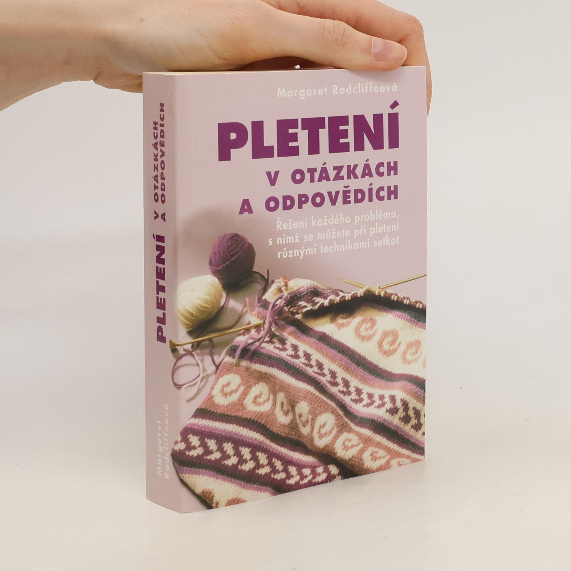 Margaret Radcliffe Pletení v otázkách a odpovědích