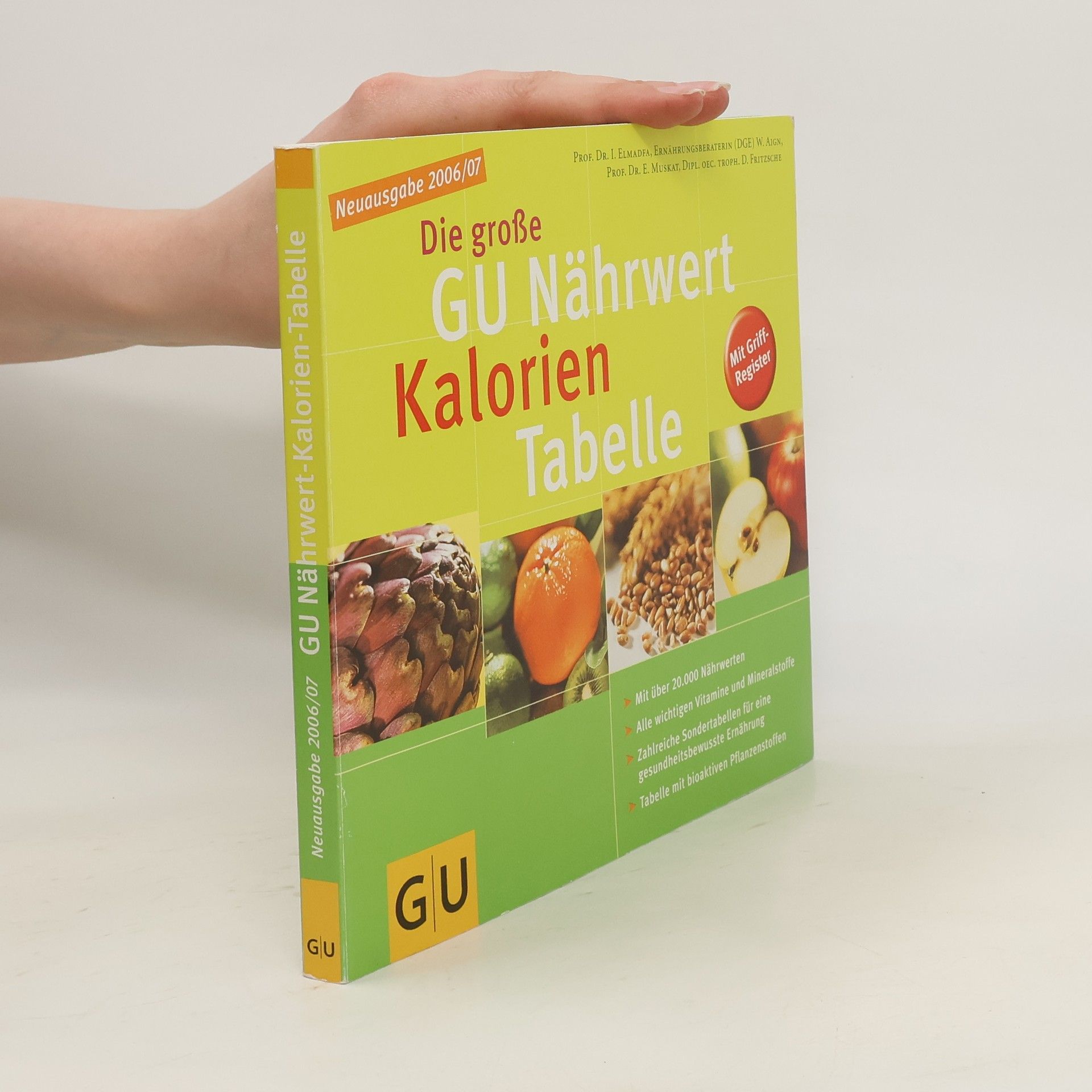 Doris Fritzsche Die große GU Nährwert-Kalorien-Tabelle Neuausgabe 2006/07