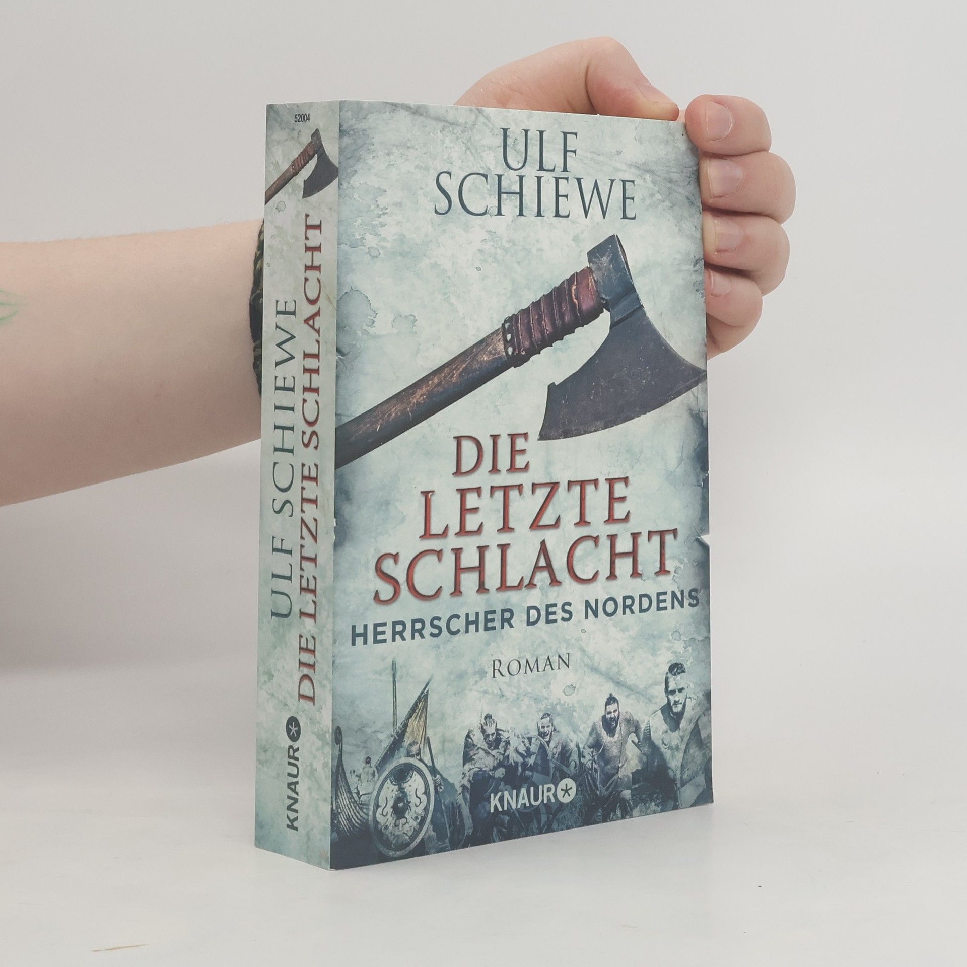 Ulf Schiewe Die letzte Schlacht