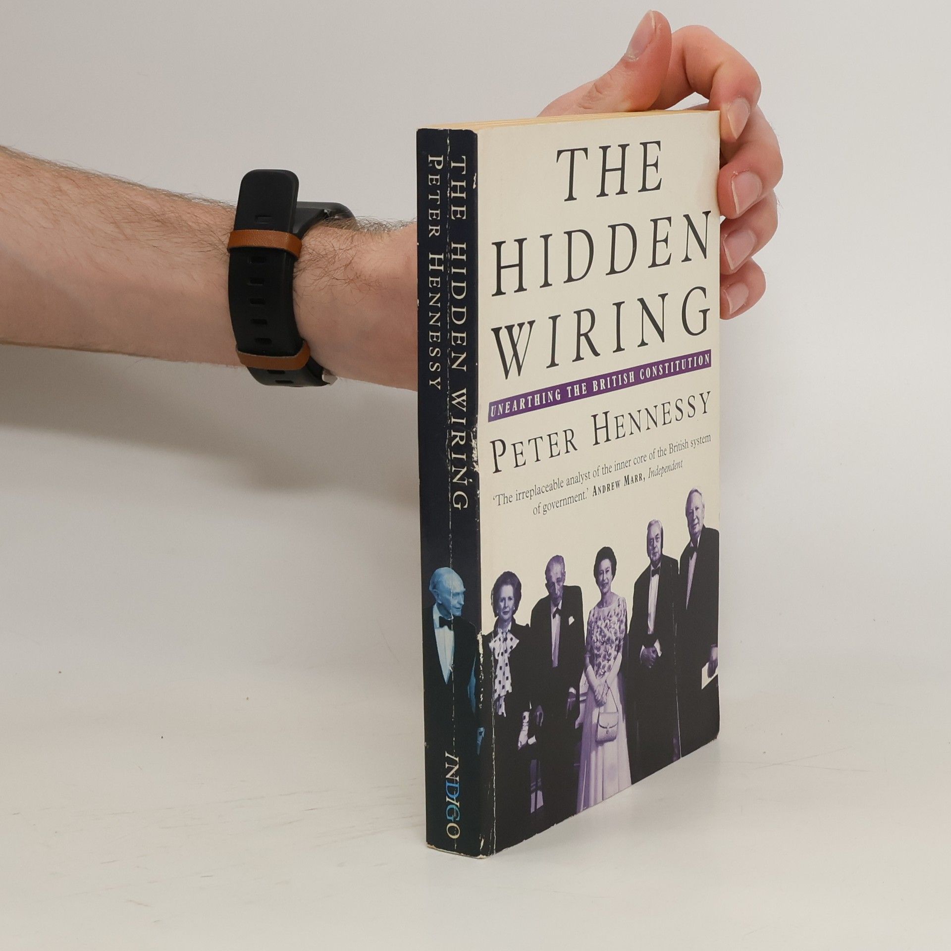Peter Hennessy The Hidden Wiring