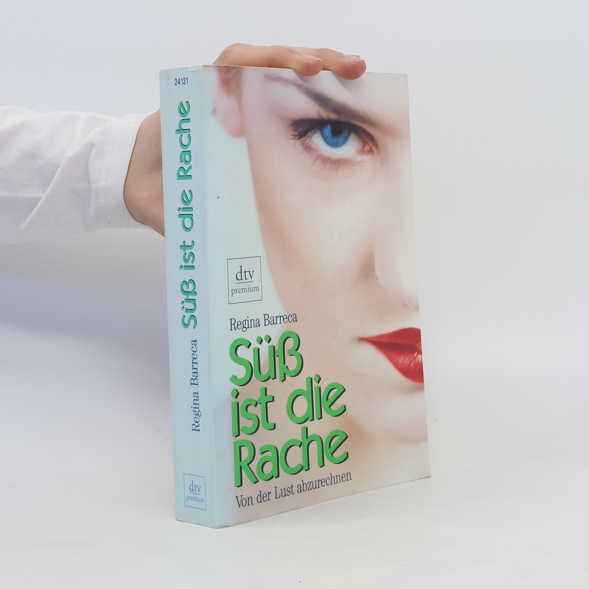 Regina Barreca Süß ist die Rache