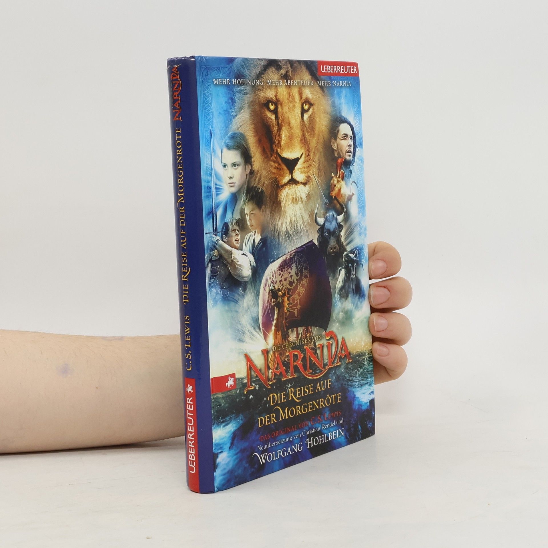Clive Staples Lewis Narnia. Die Reise auf der Morgenröte