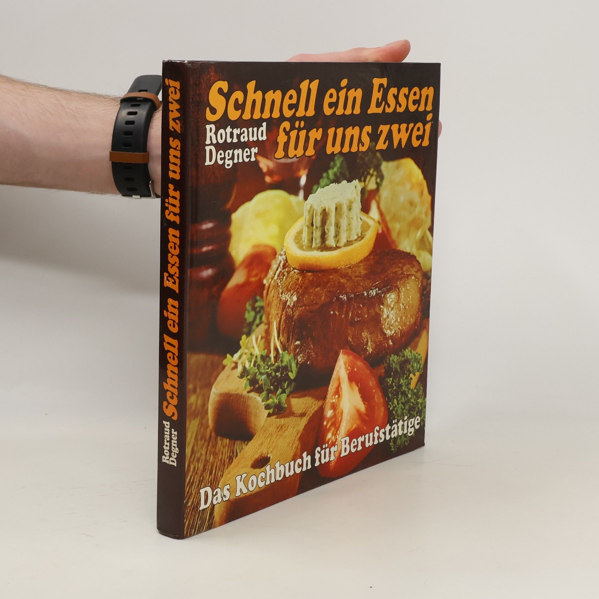 Rotraud Michael Degner Schnell ein Essen für uns zwei