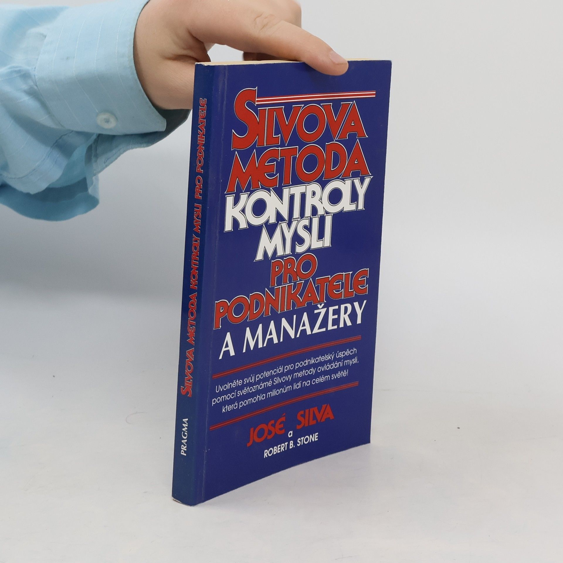 José Silva Silvova metoda kontroly mysli