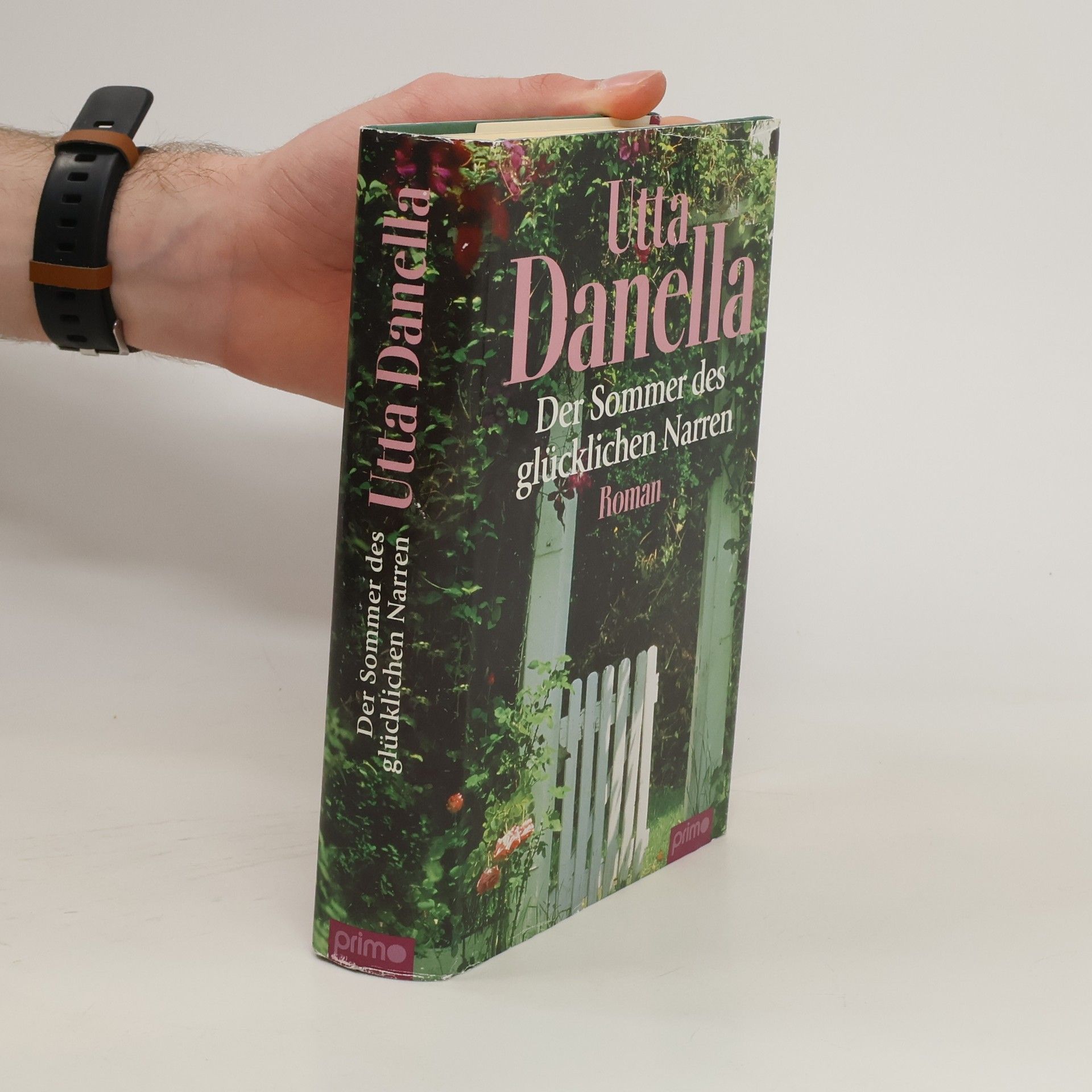 Utta Danella Der Sommer des glücklichen Narren