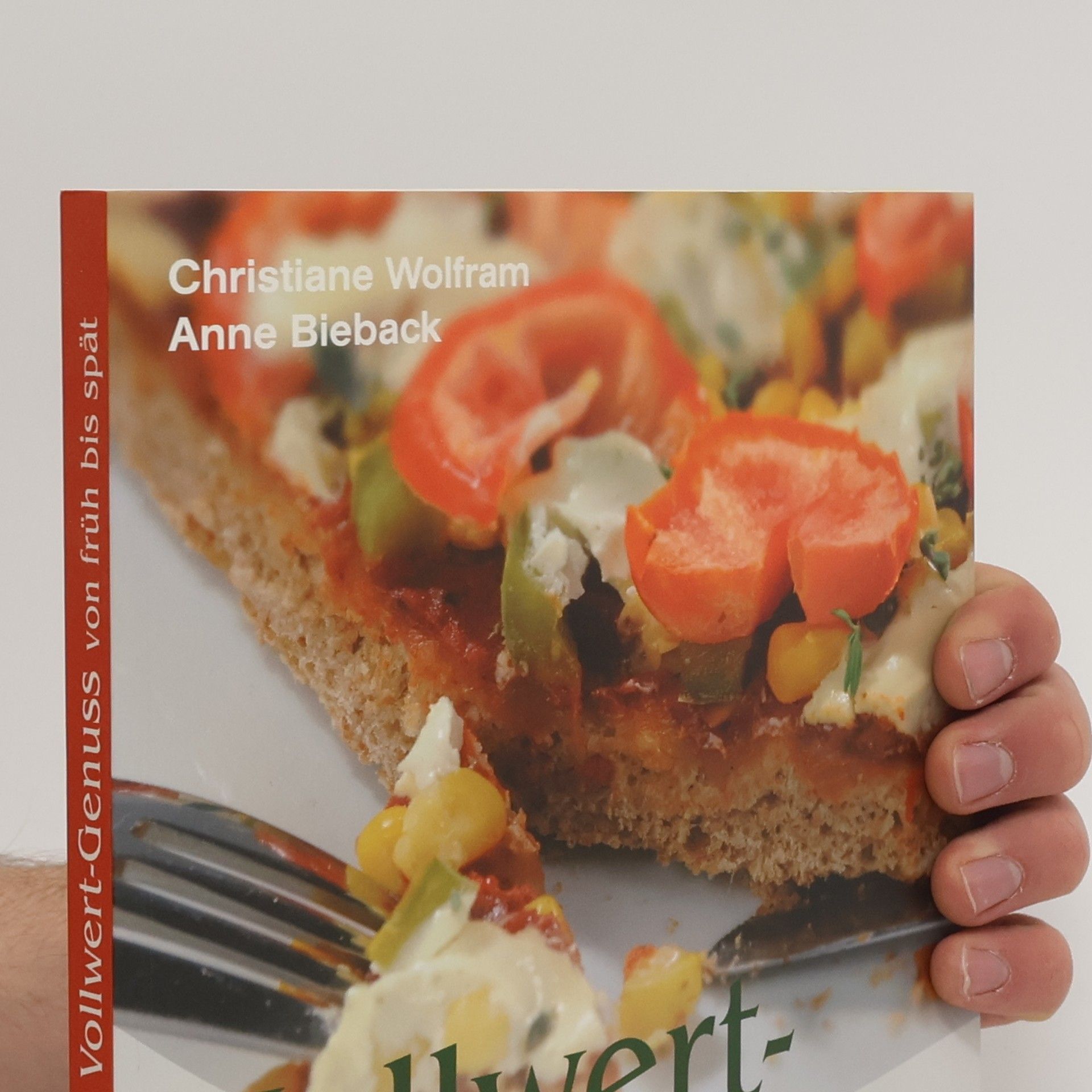 Christiane Wolfram Vollwert-Genuss von früh bis spät