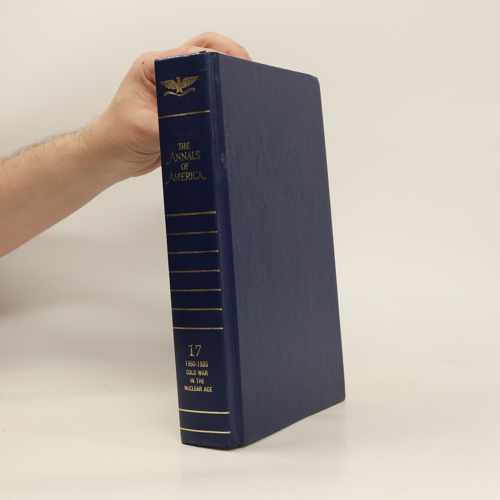 Collectif d'auteurs The Annals of America 17