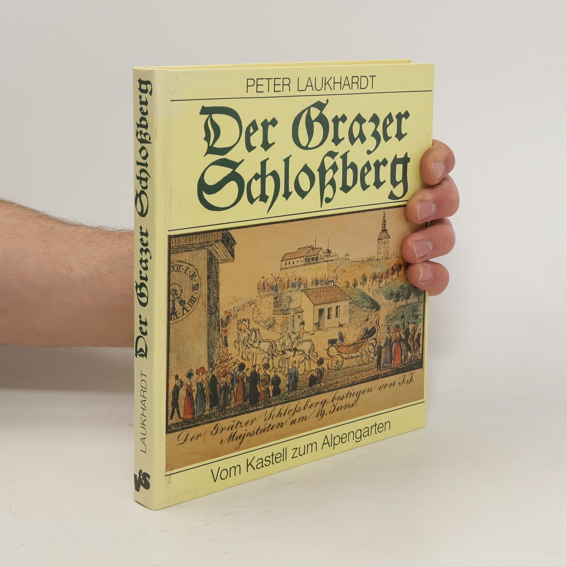 Der Grazer Schloßberg