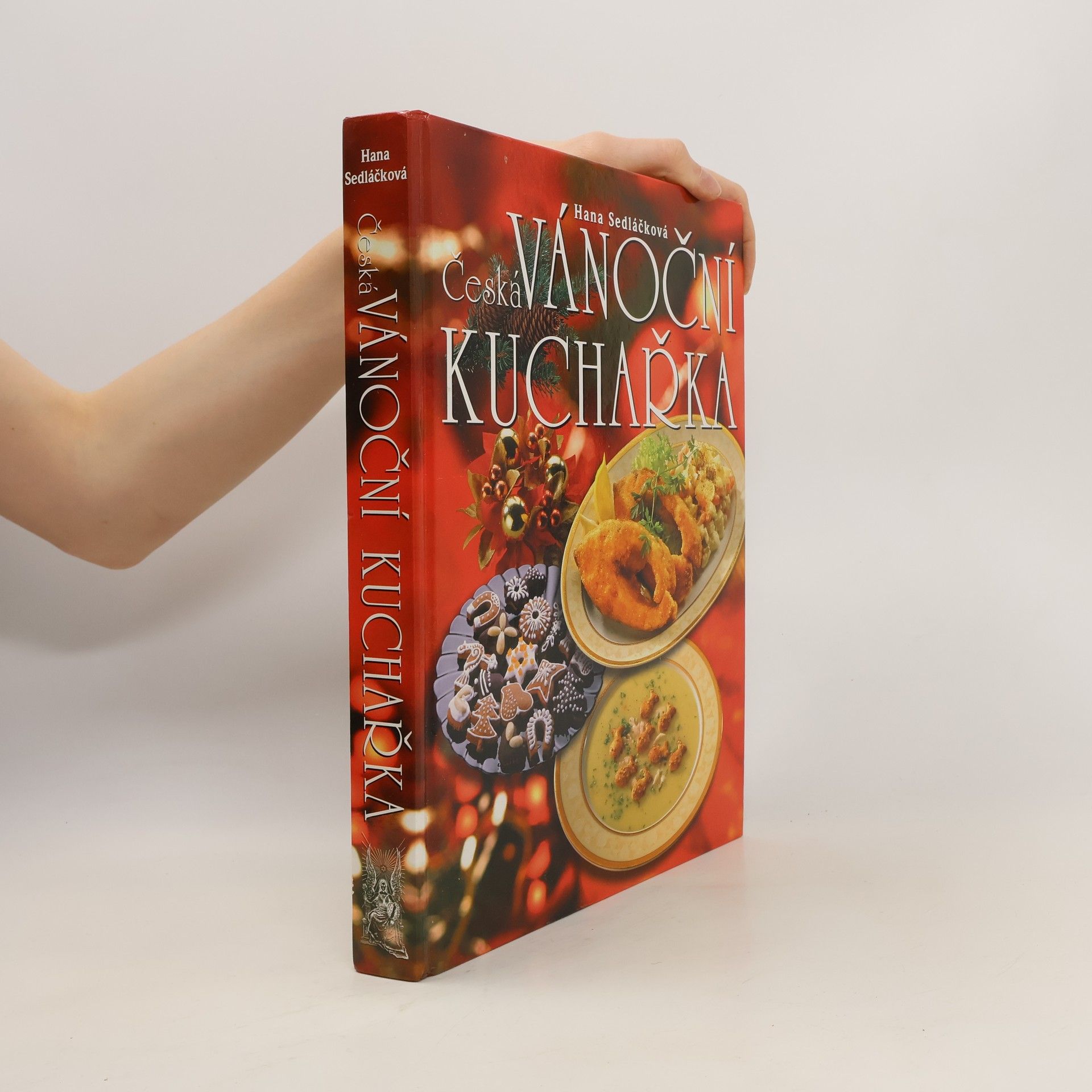 Hana Sedláčková Česká vánoční kuchařka