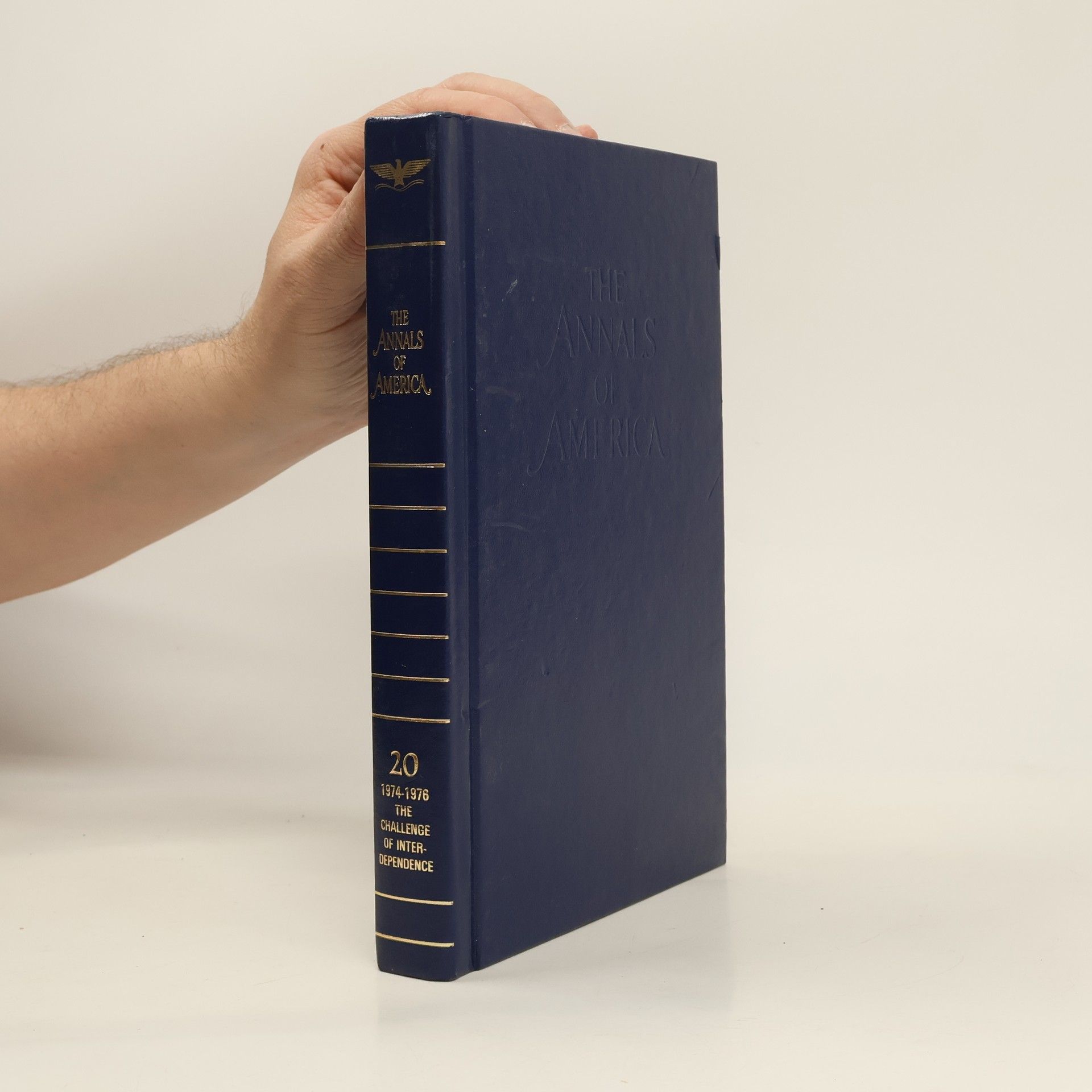 Collective The Annals of America. Vol. 20, 1974-1976 : The Challenge of Interdependence.