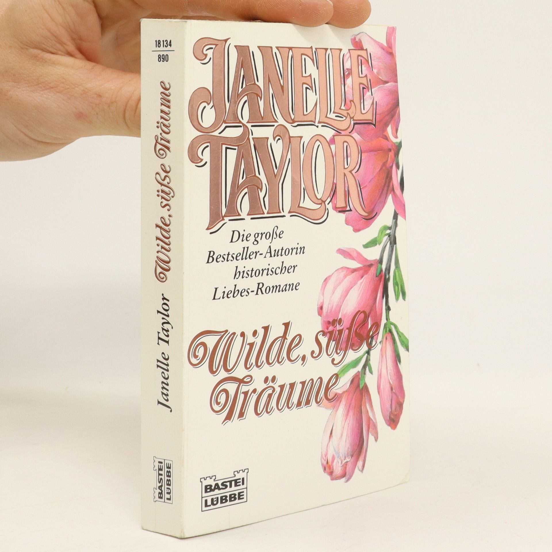 Janelle Taylor Wilde, süsse Träume