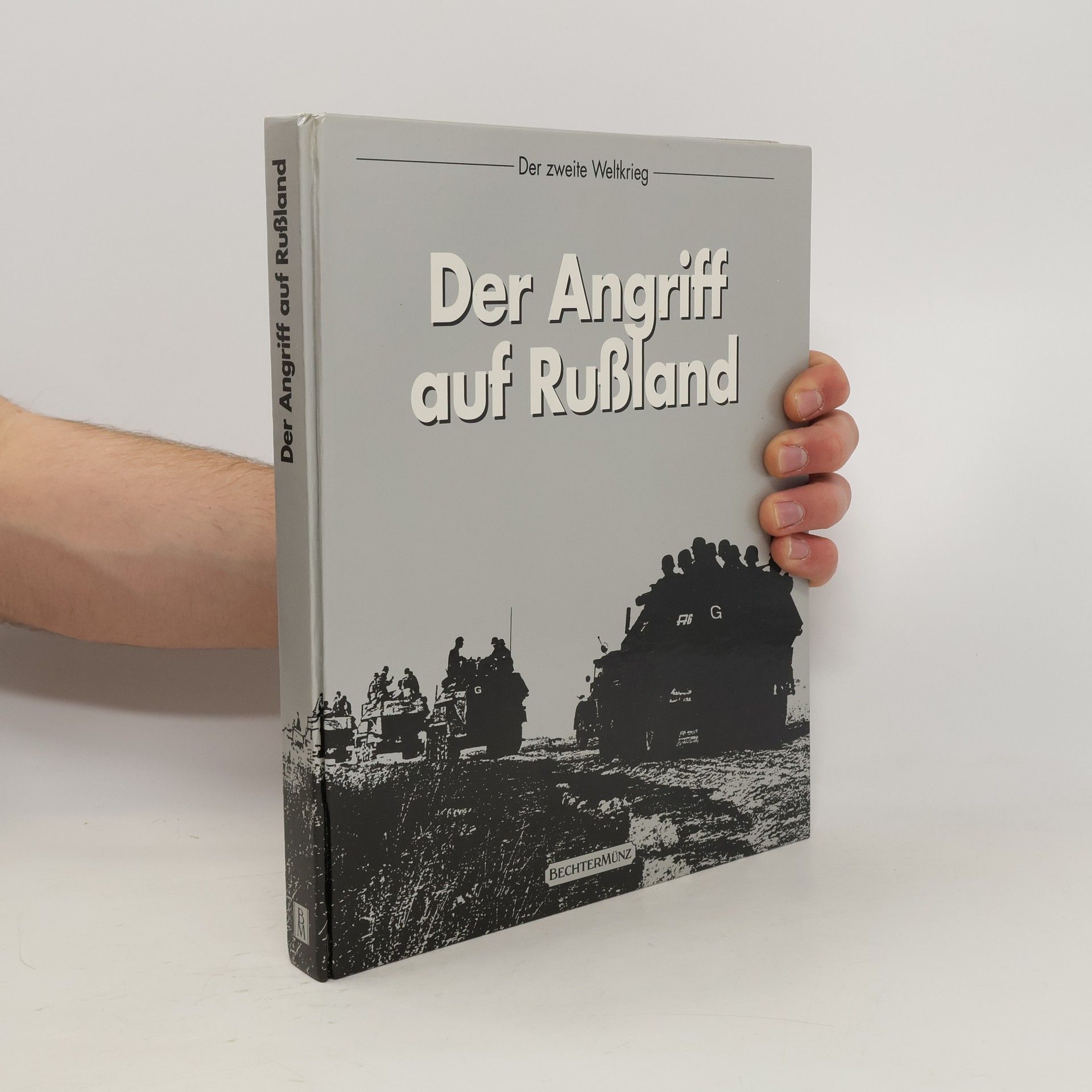 Nicholas William Bethell Der Angriff auf Russland. Der zweite Weltkrieg