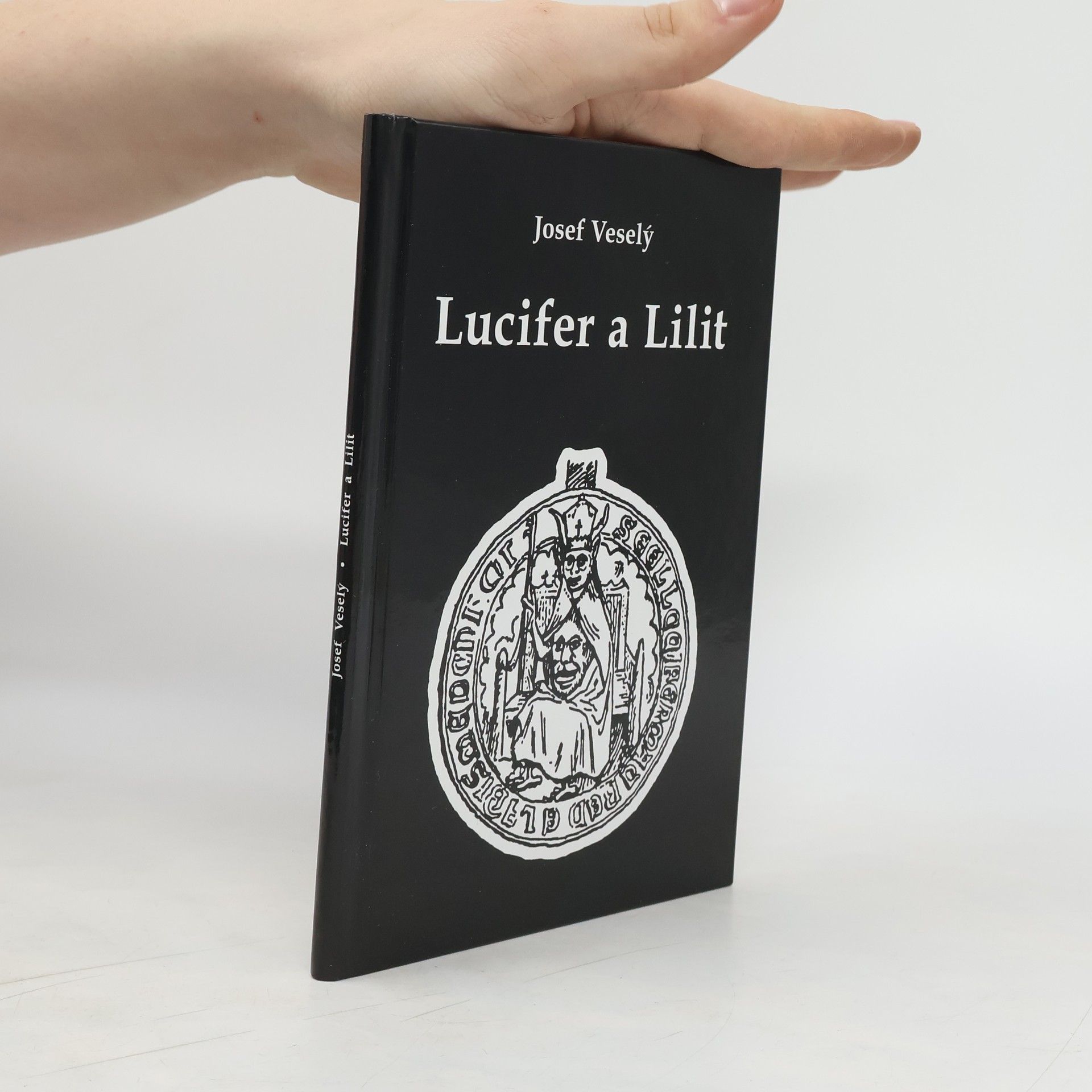 Josef Veselý Lucifer a Lilit