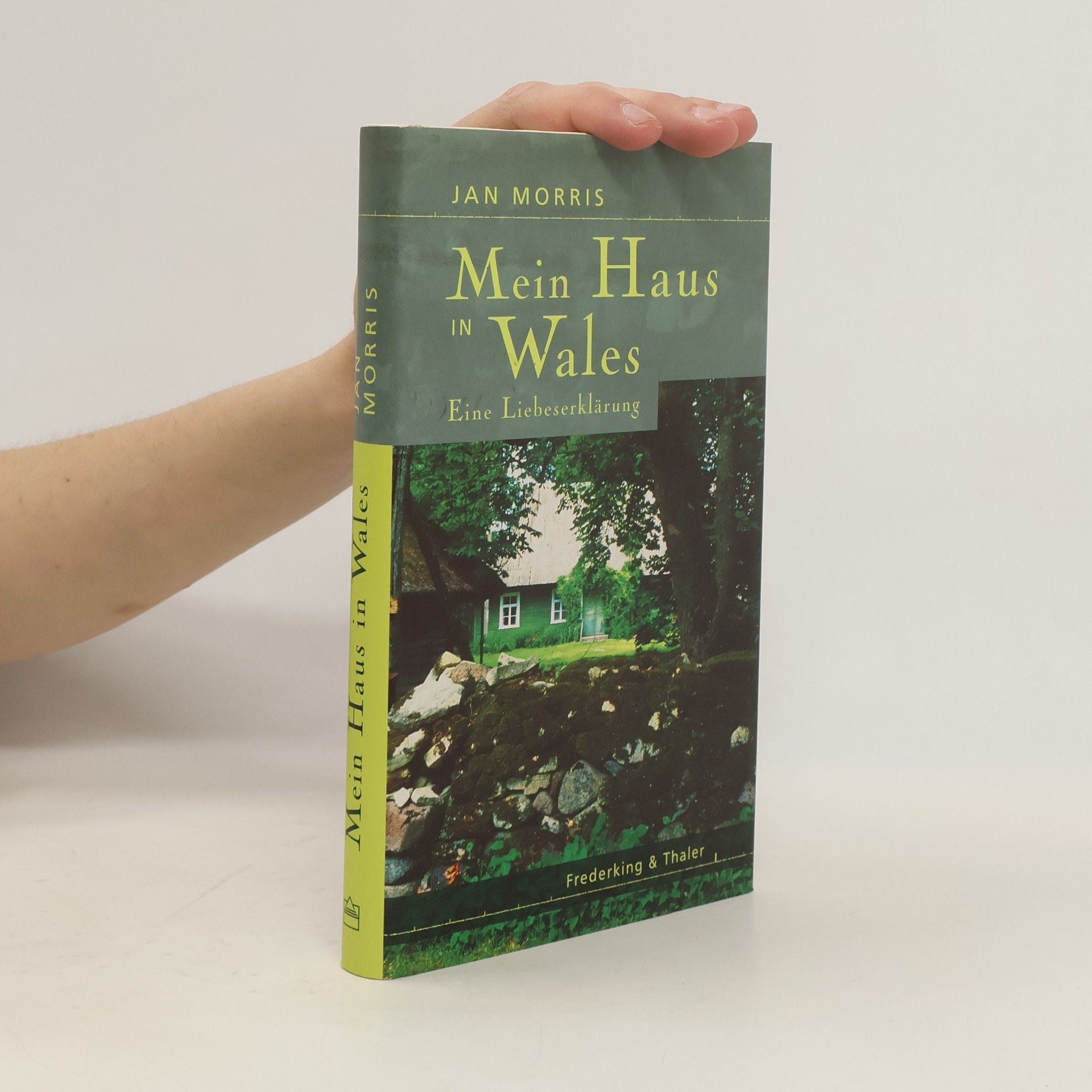 Jan Morris Mein Haus in Wales