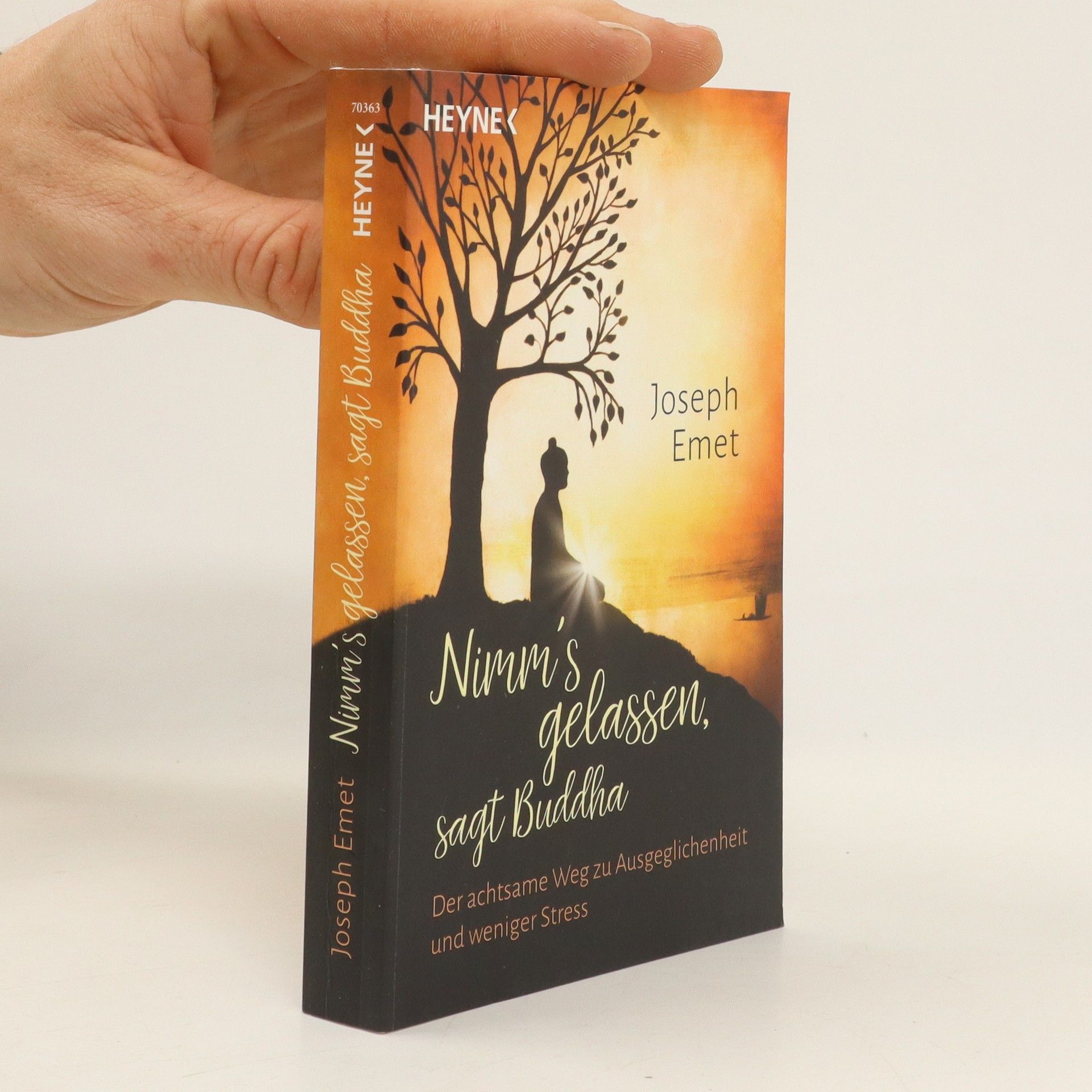 Joseph Emet Nimm's gelassen, sagt Buddha