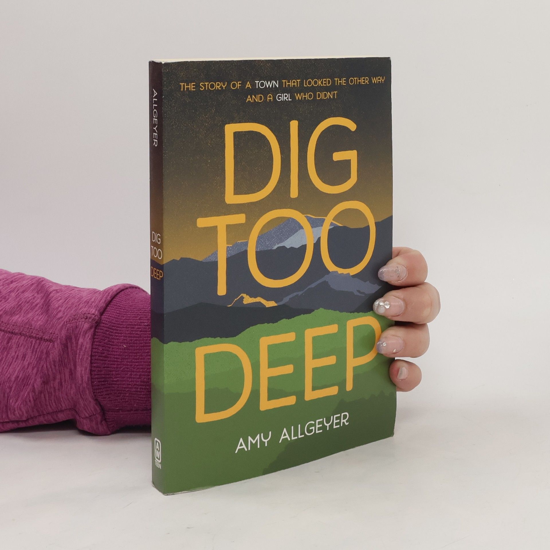 Amy Allgeyer Dig Too Deep