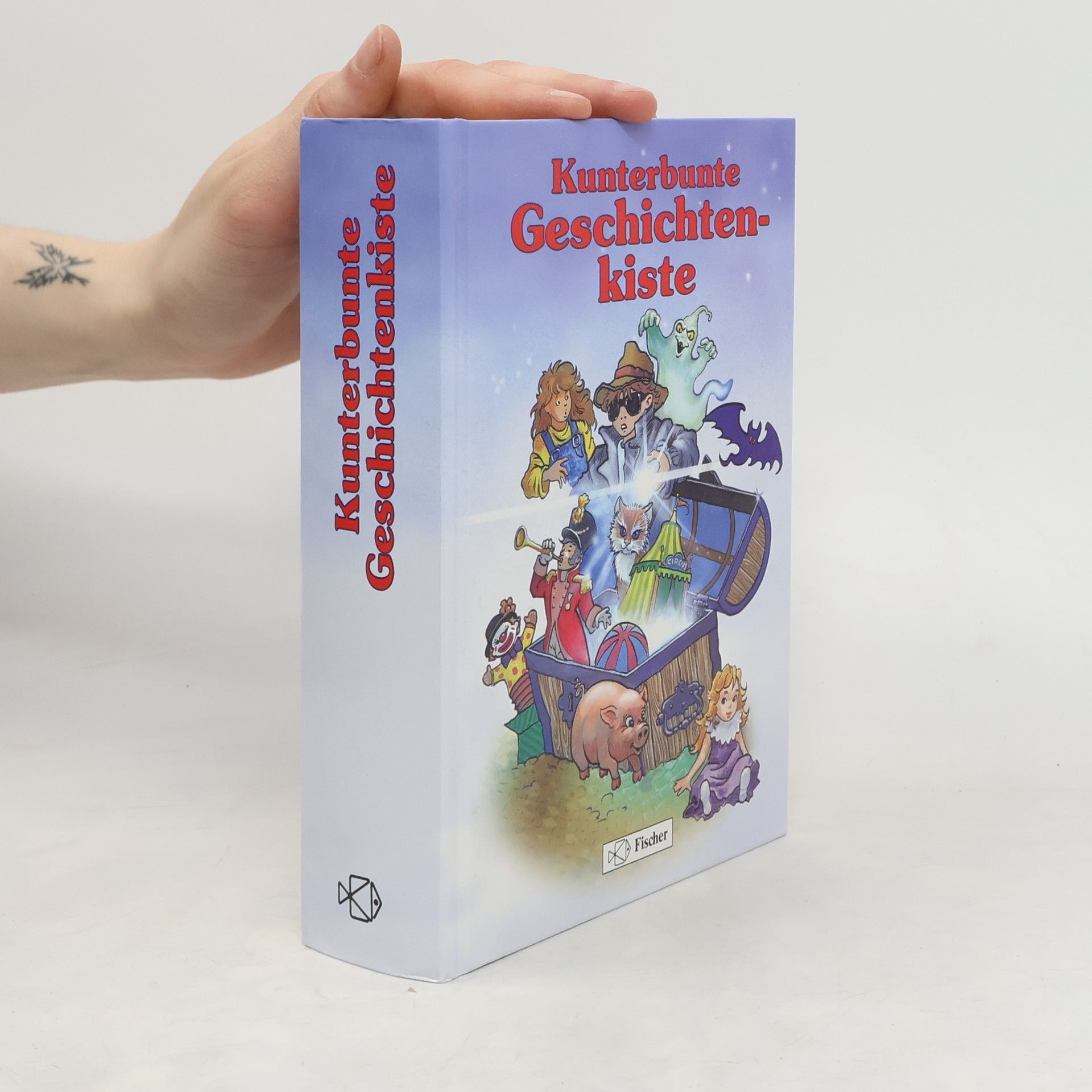Christel Süßmann Kunterbunte Geschichtenkiste