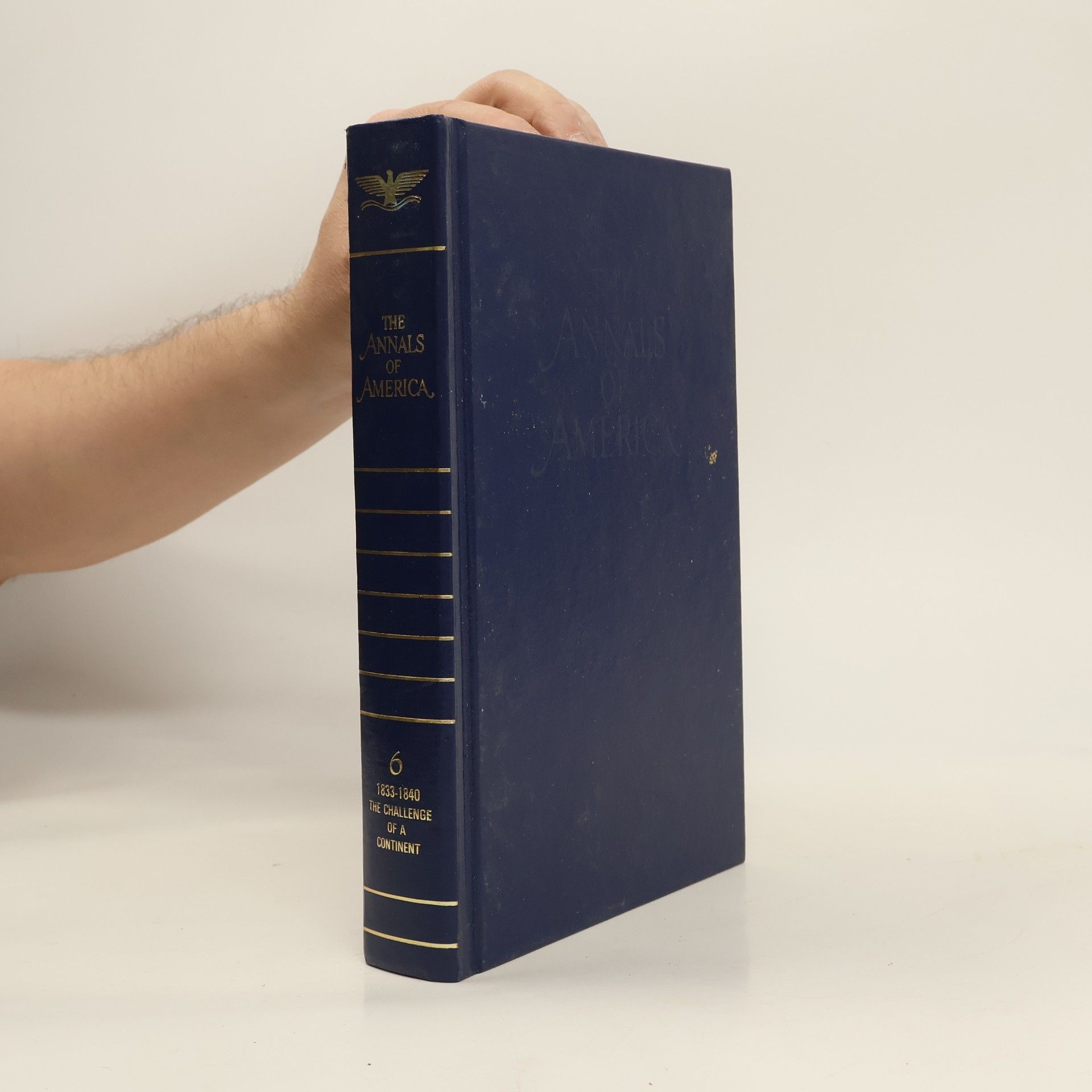 Collectif d'auteurs The Annals of America 6