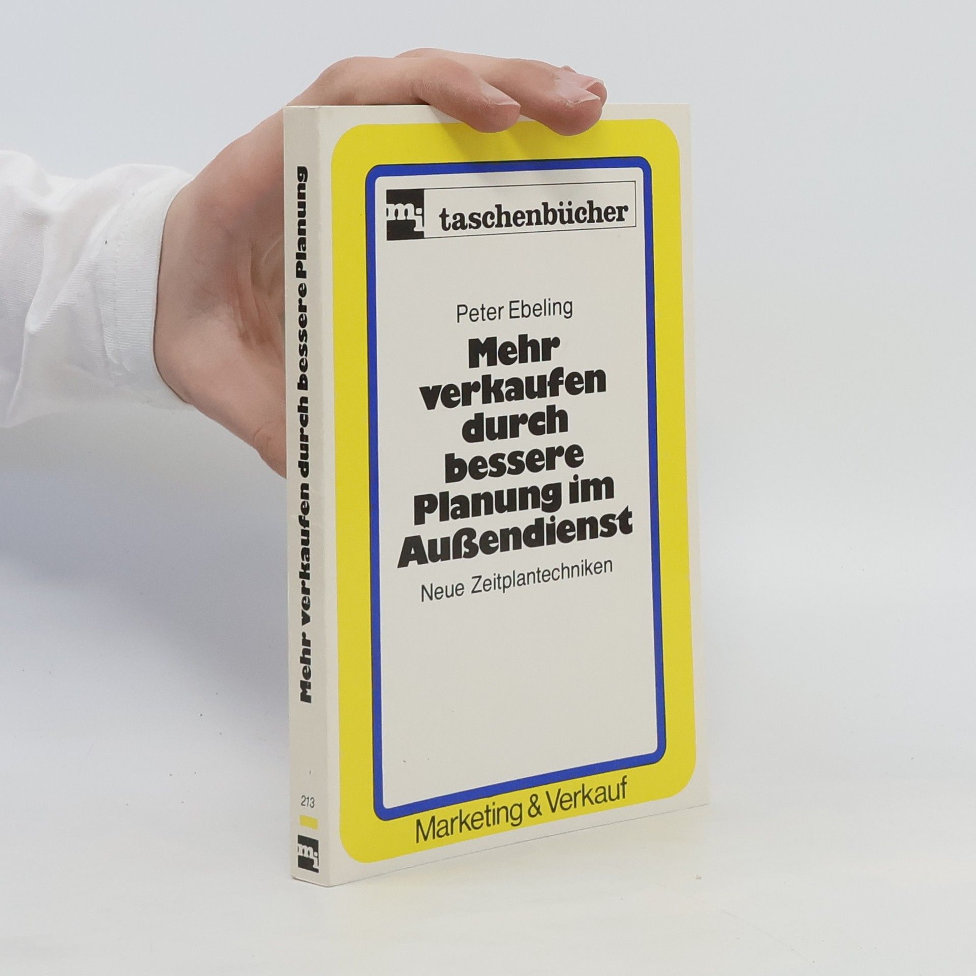 Peter Ebeling Mehr verkaufen durch bessere Planung im Aussendienst