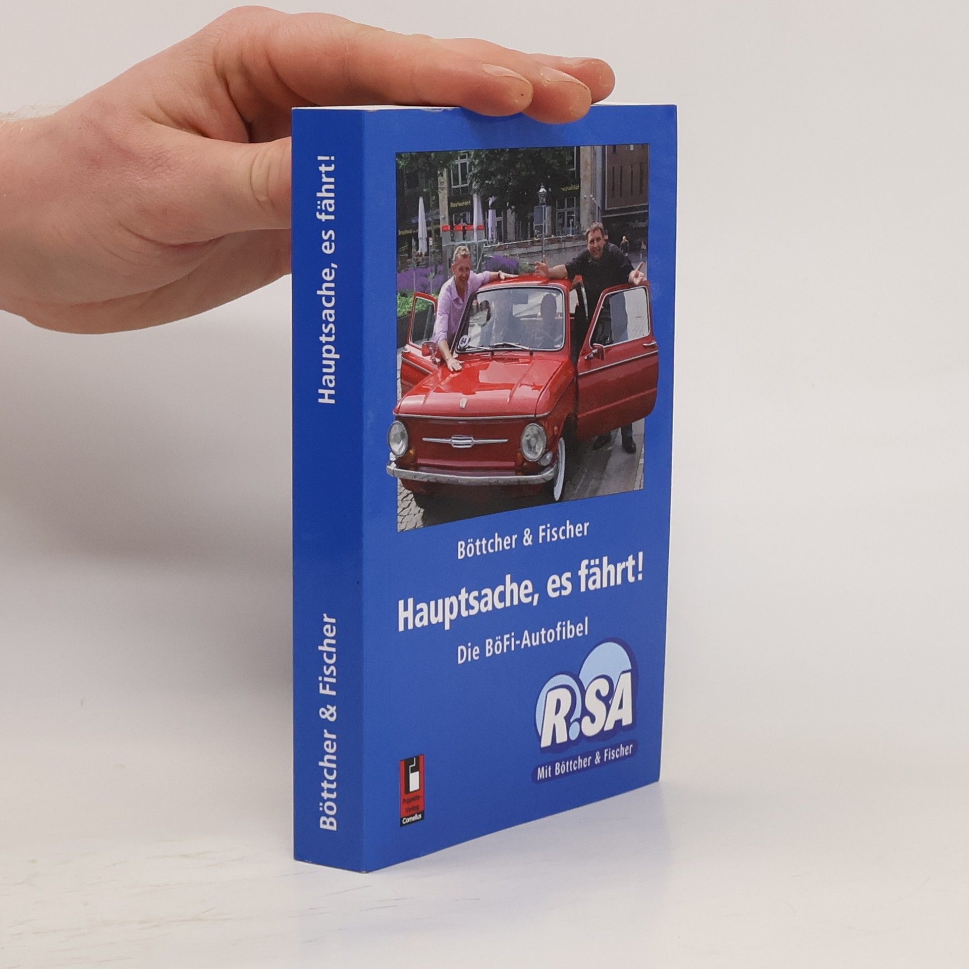 Autorenkollektiv Hauptsache, es fährt!