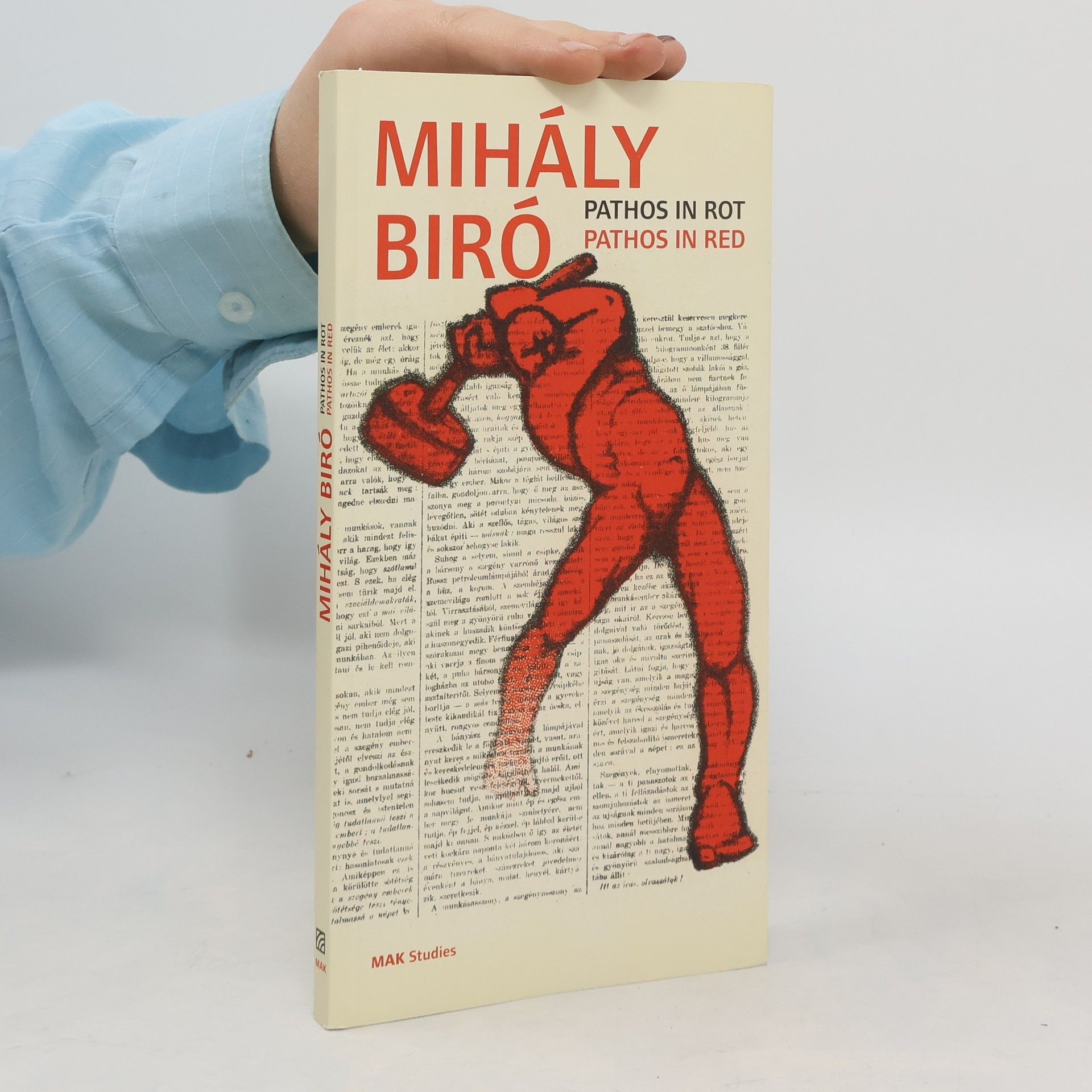 Peter Noever Mihály Biró, Pathos in Rot, pathos in red