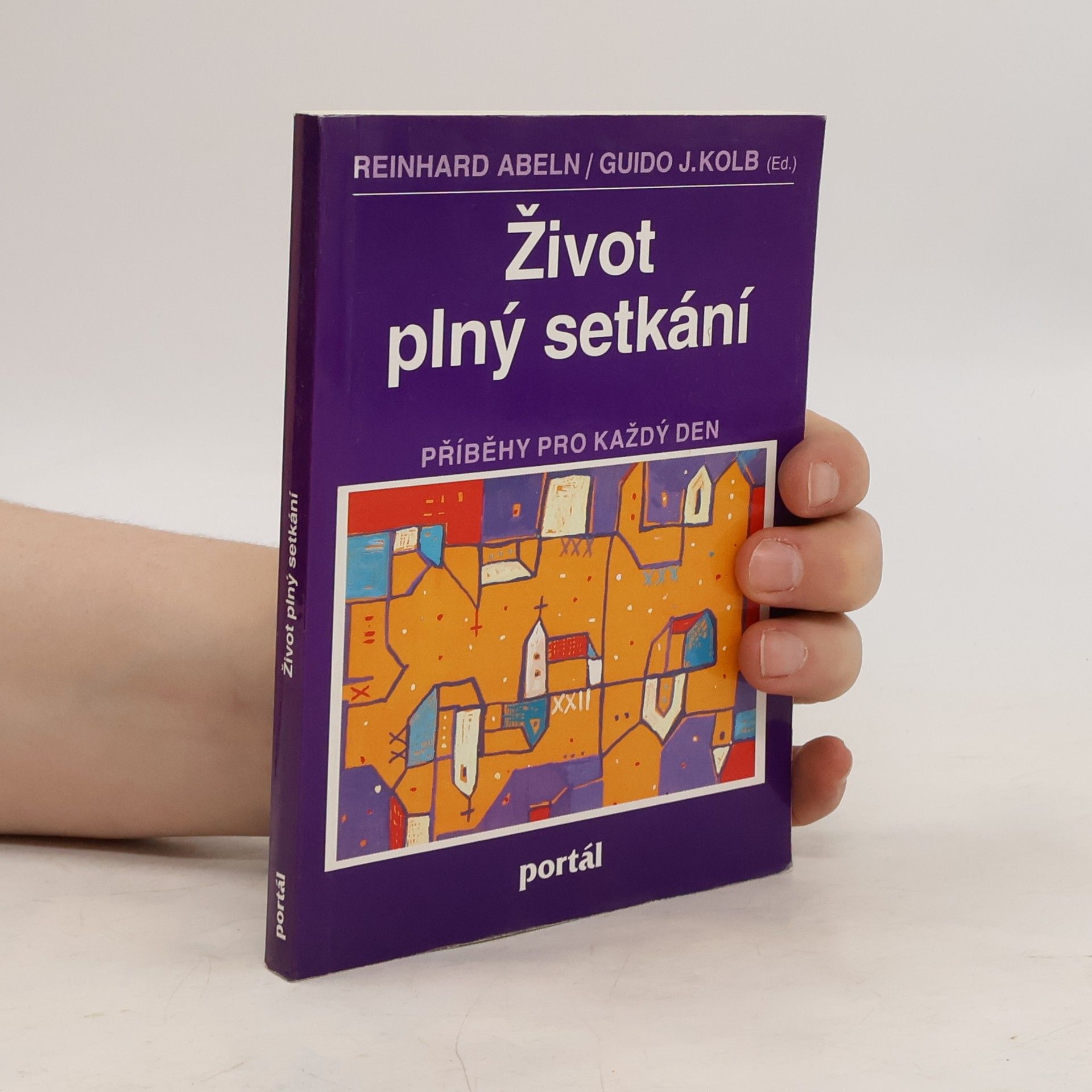 Reinhard Abeln Život plný setkání